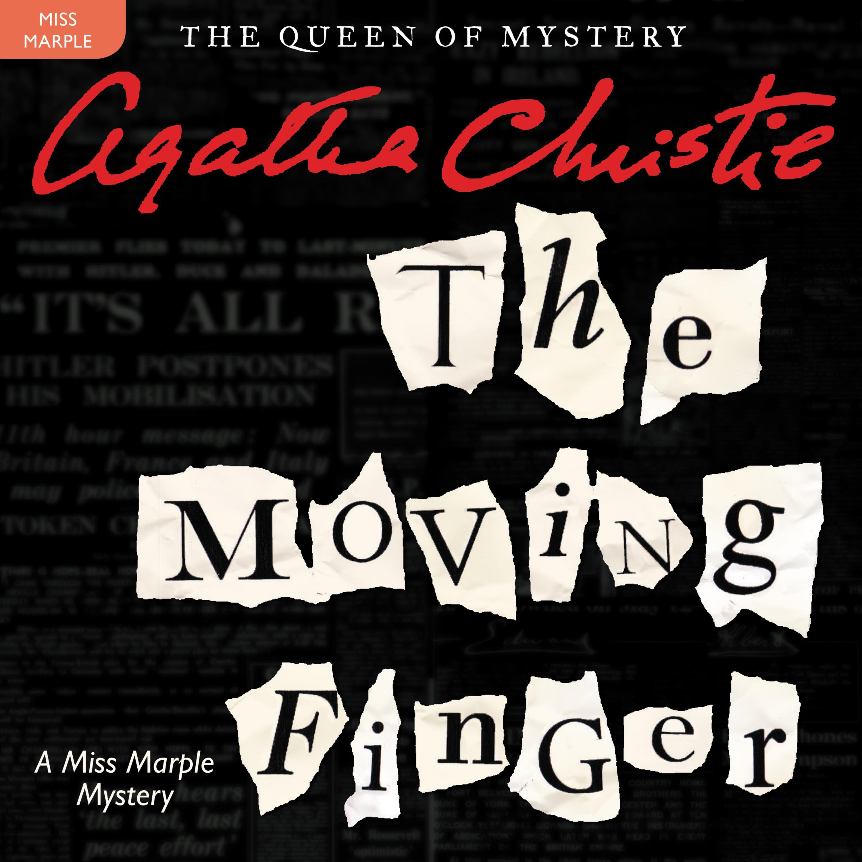The Moving Finger