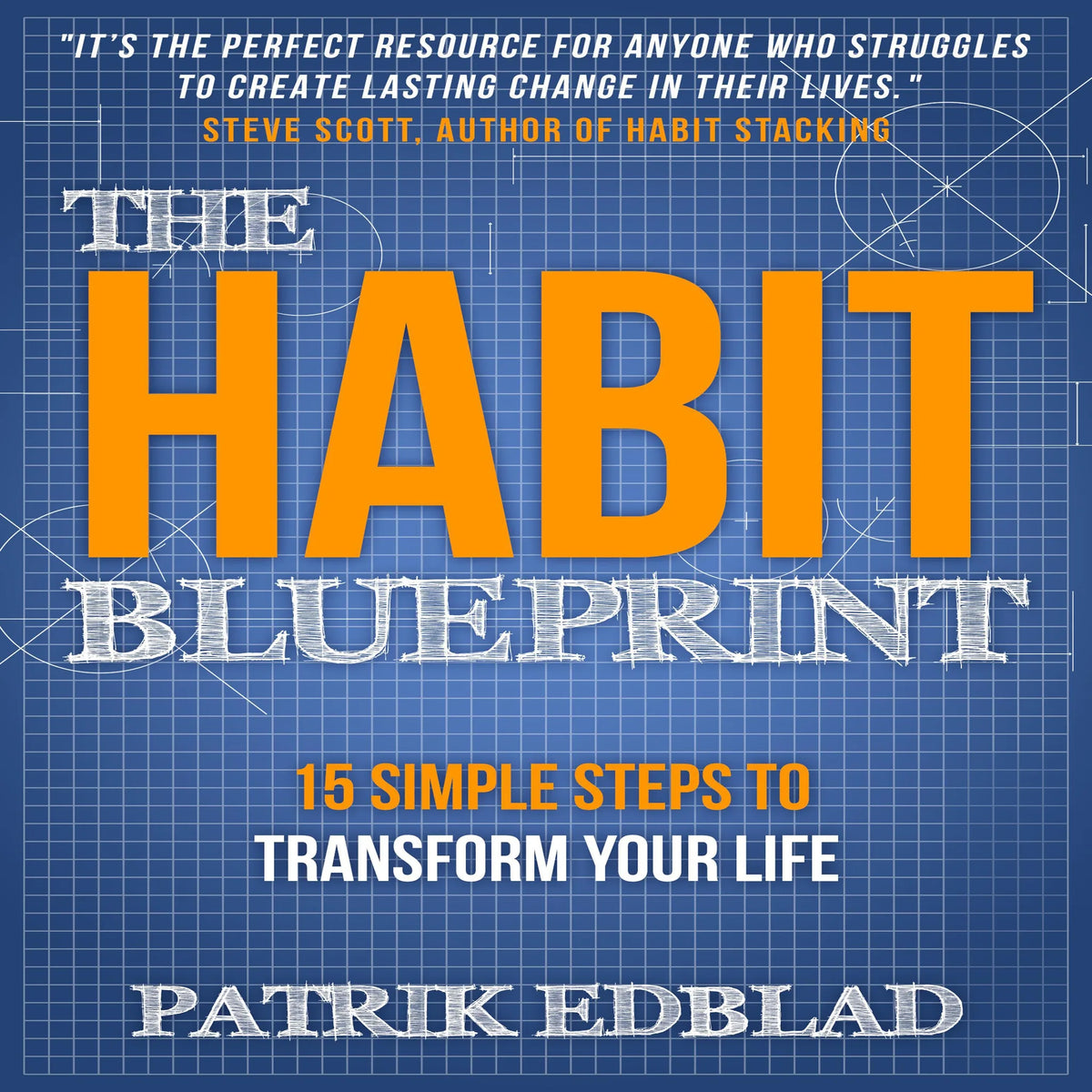 The Habit Blueprint