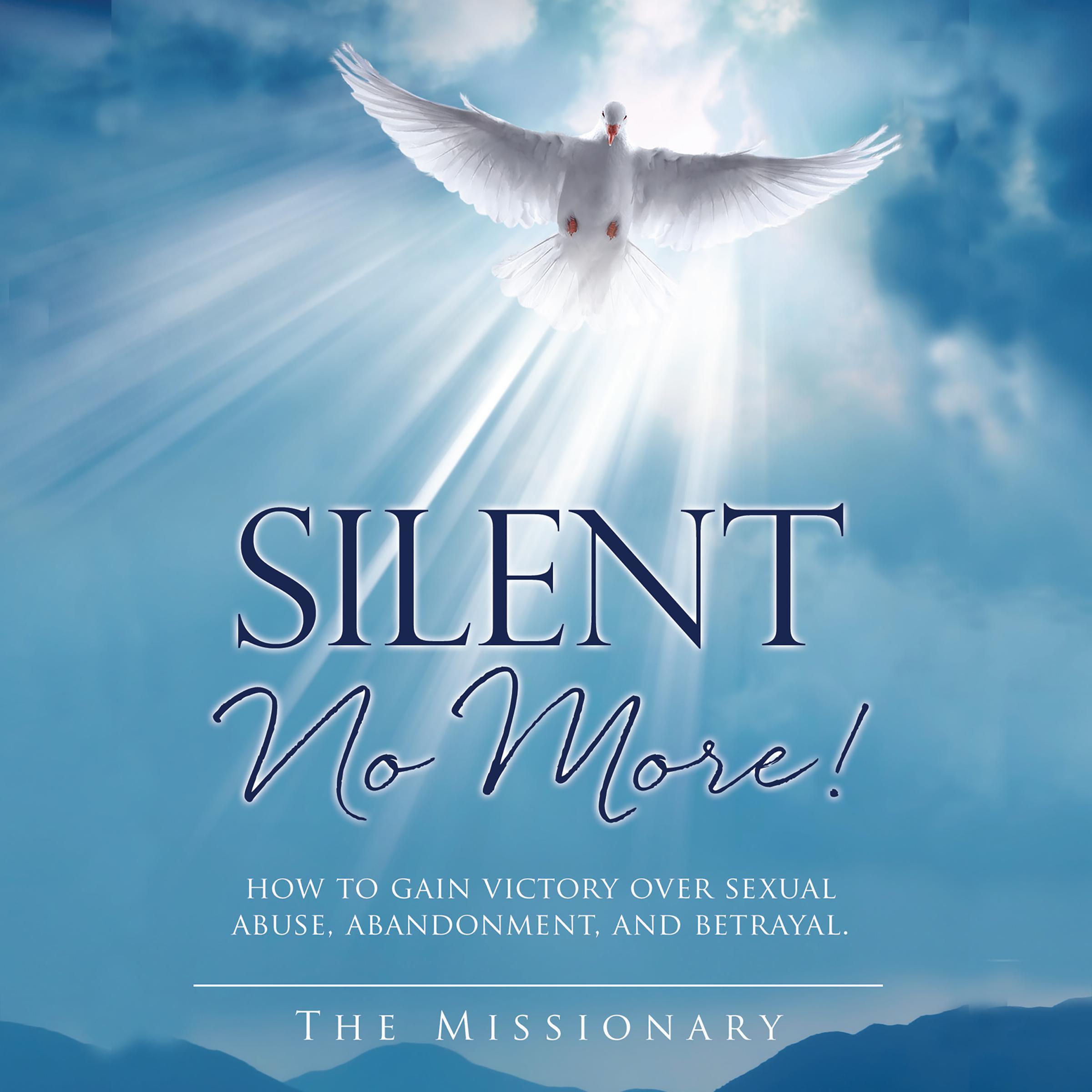 Silent No More!