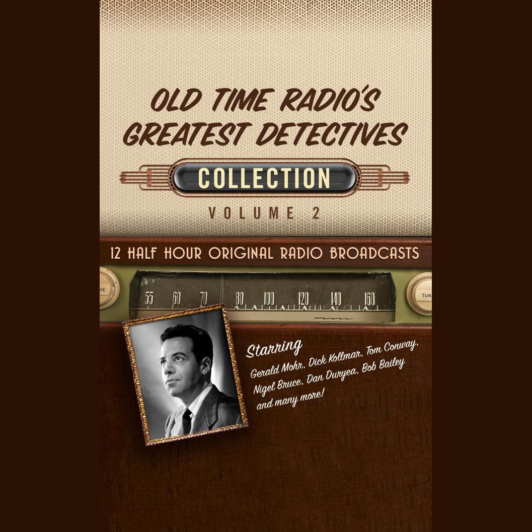 Old Time Radio's Greatest Detectives, Collection 2