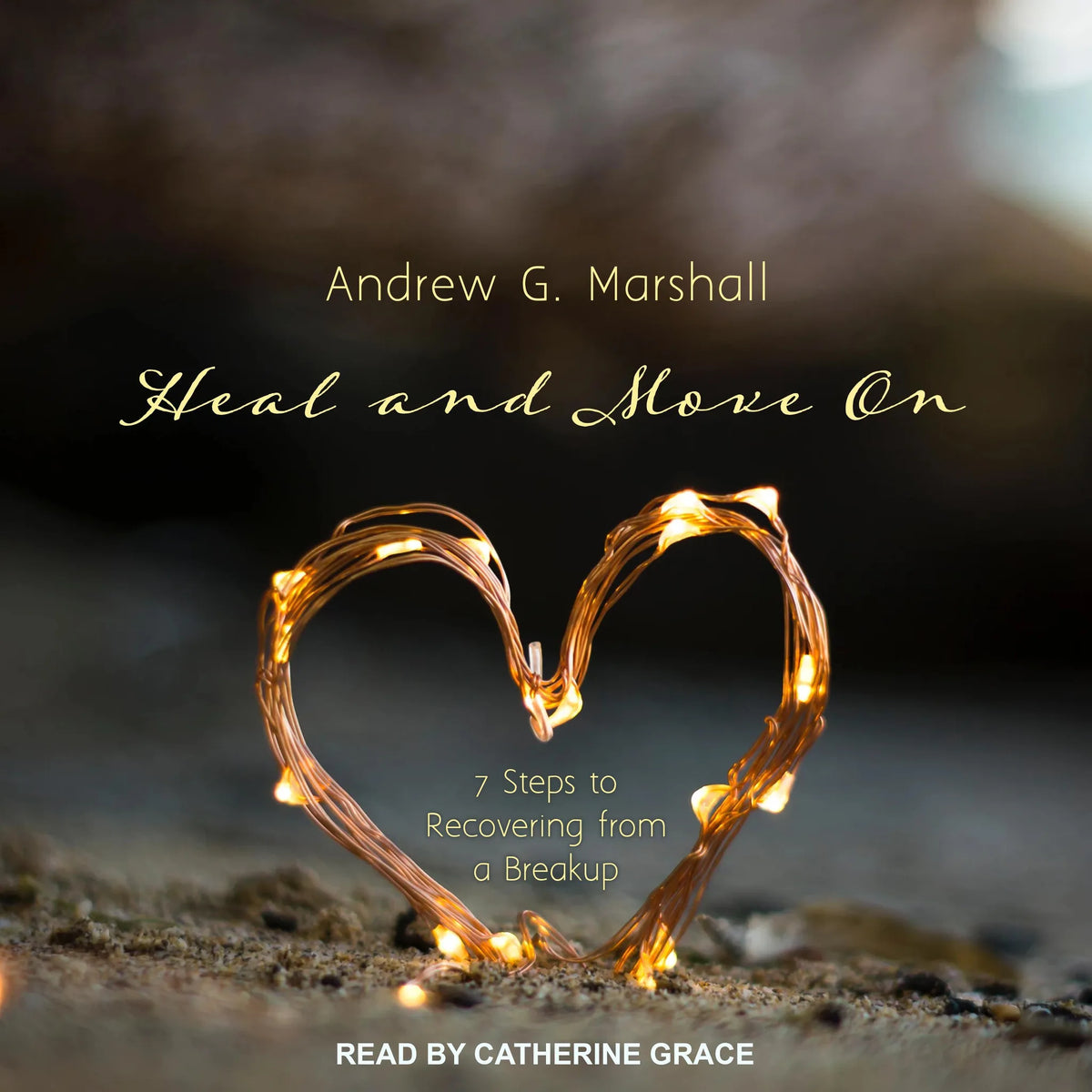 Heal and Move On