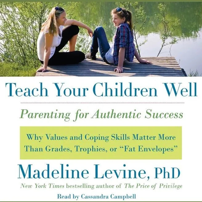 Teach Your Children Well