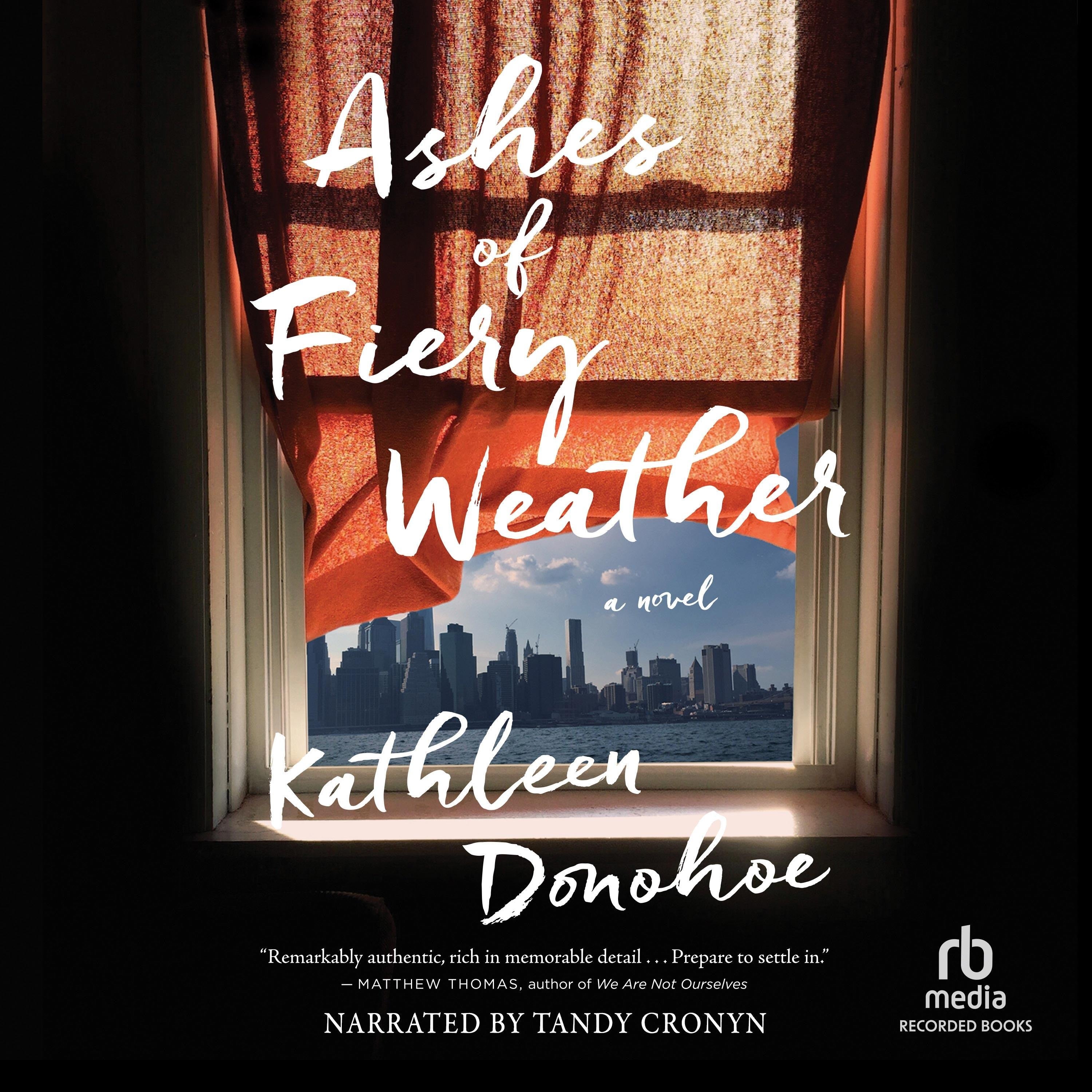 Ashes of Fiery Weather