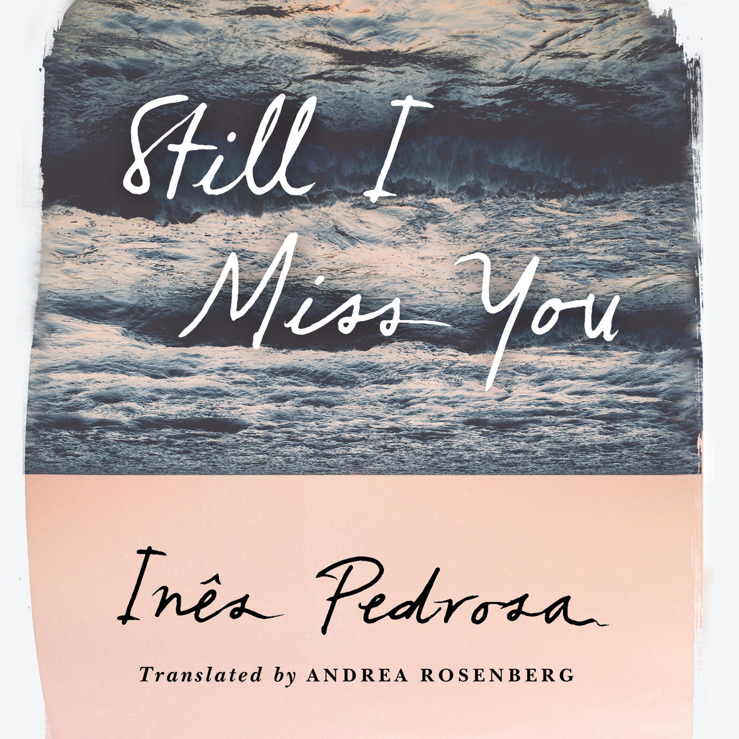 Still I Miss You