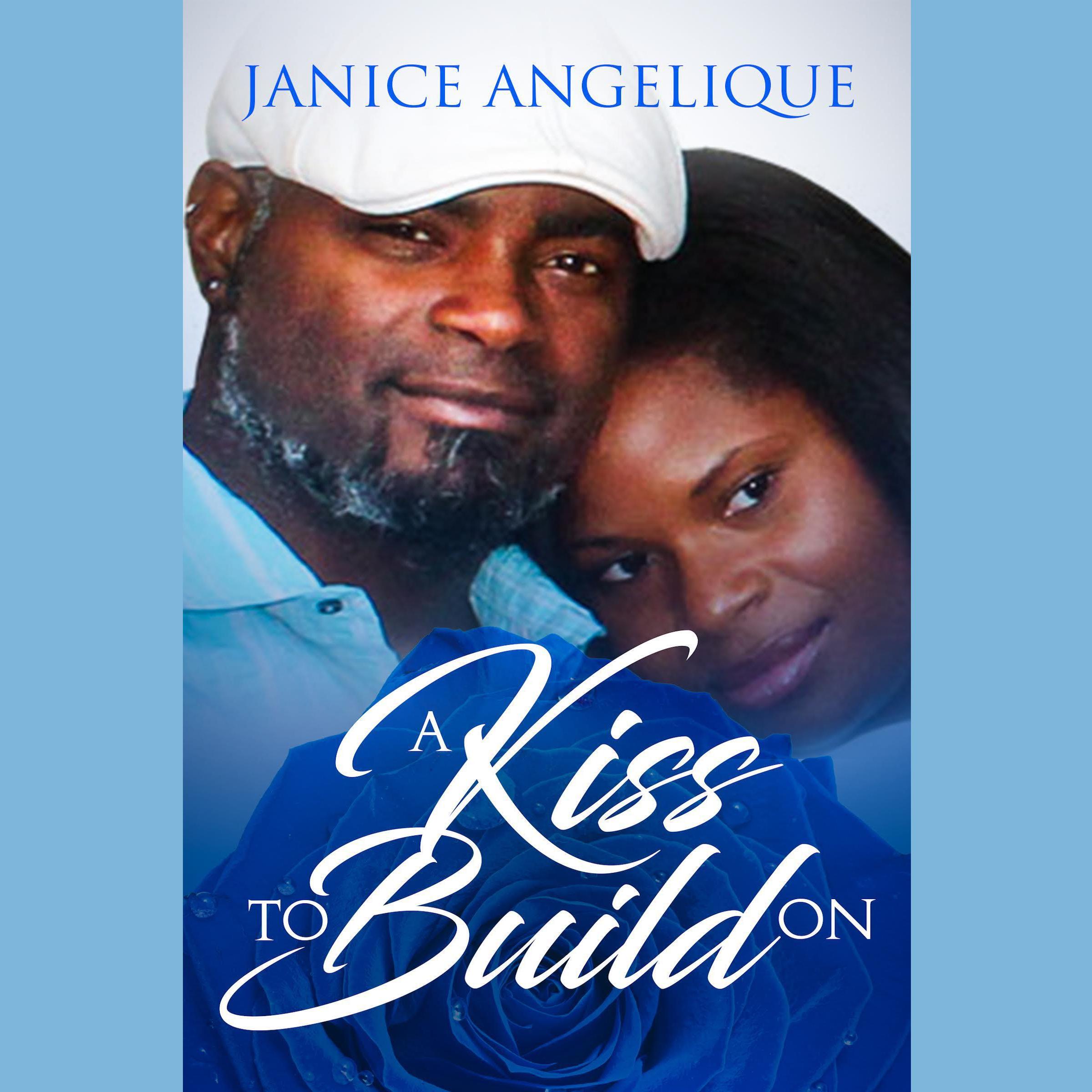 A Kiss To Build On