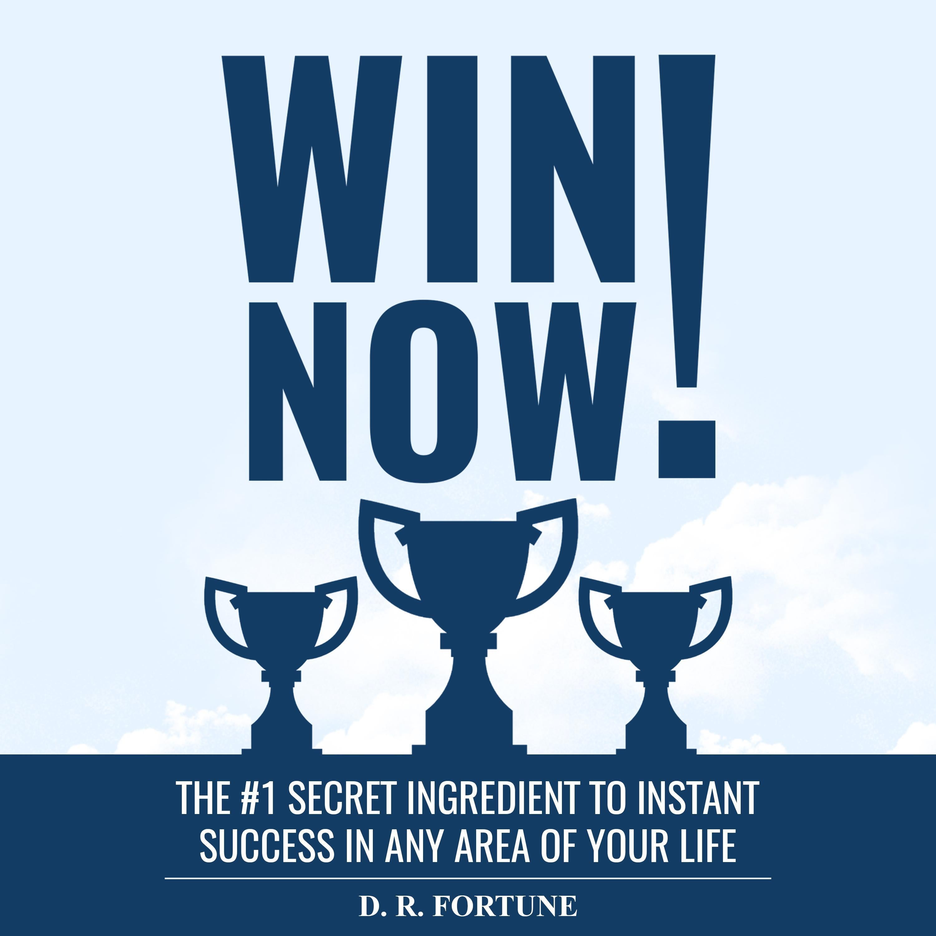 Win Now!