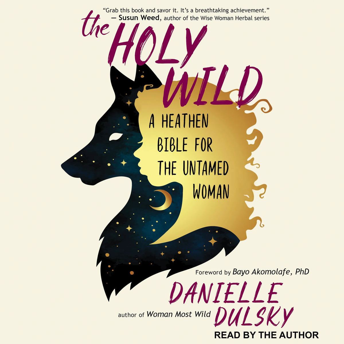 The Holy Wild