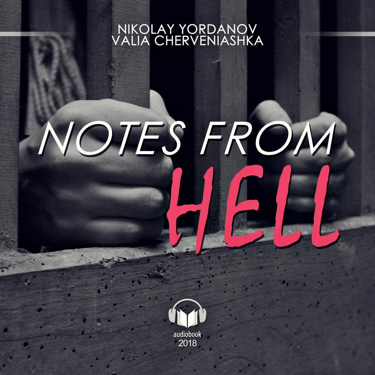 Notes from Hell