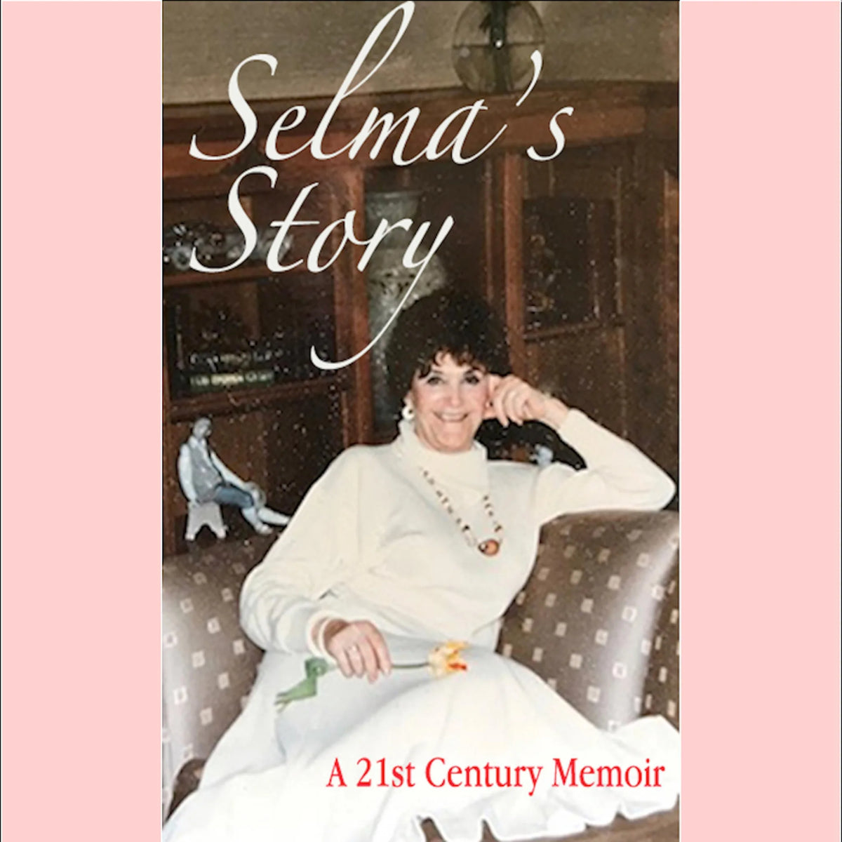 Selma's Story