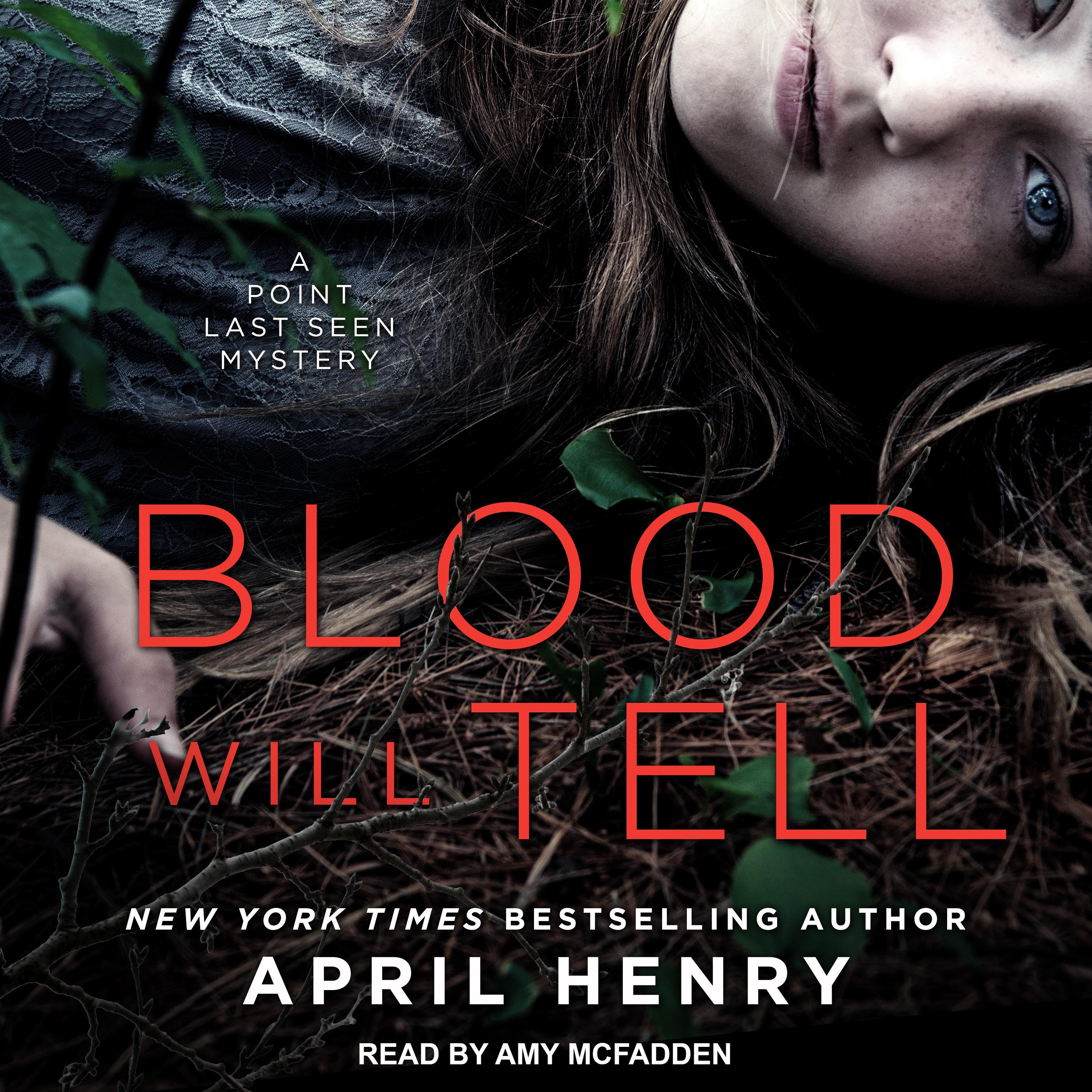 Blood Will Tell