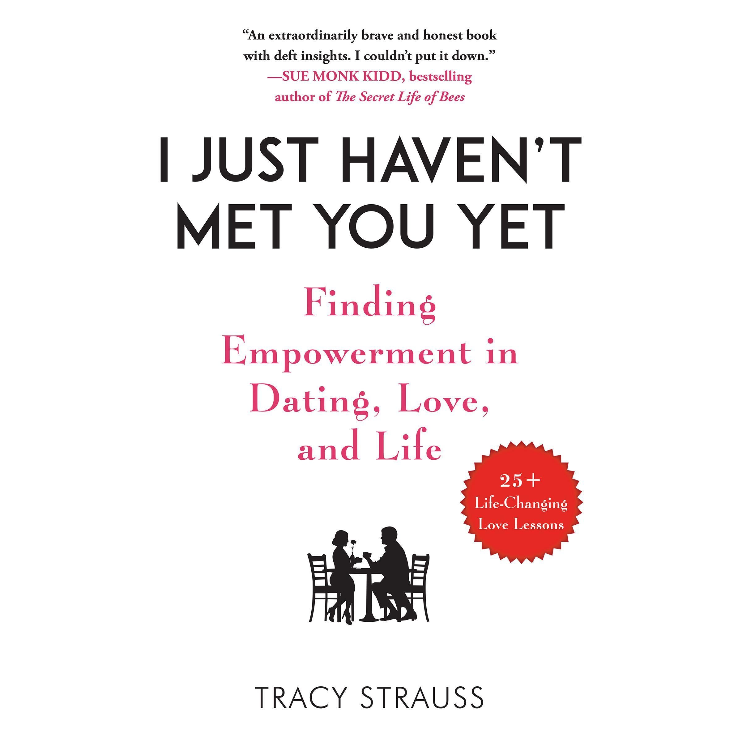 I Just Haven't Met You Yet