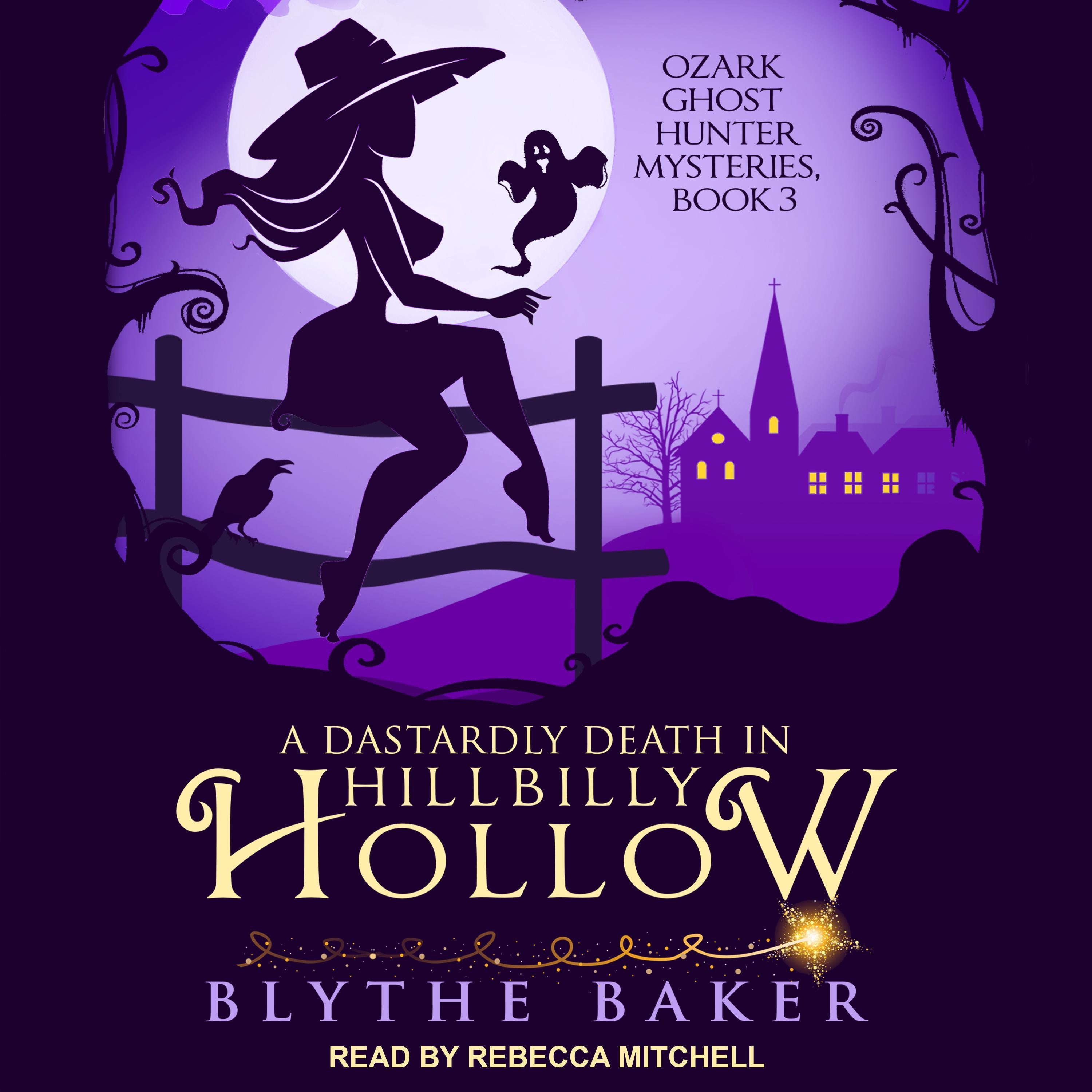 A Dastardly Death in Hillbilly Hollow