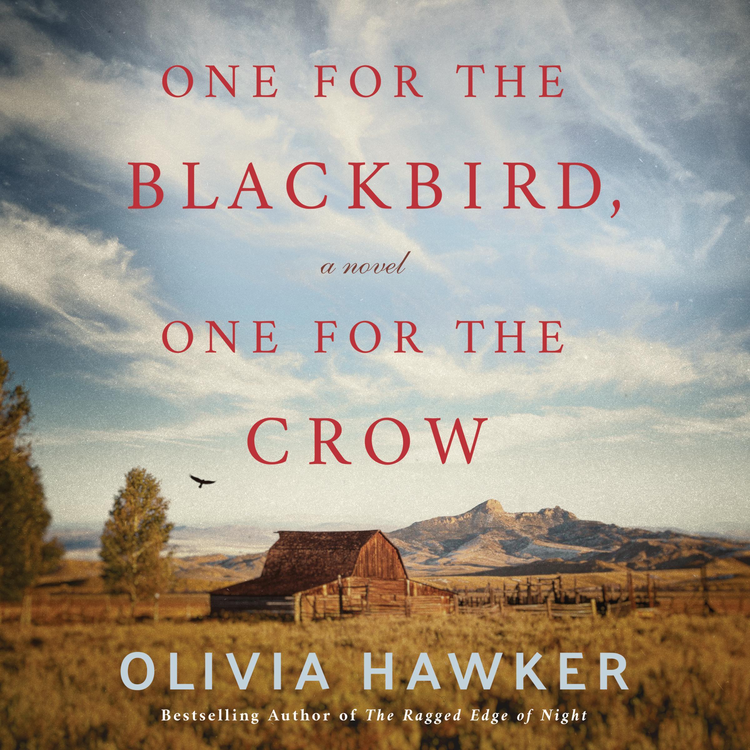 One for the Blackbird, One for the Crow