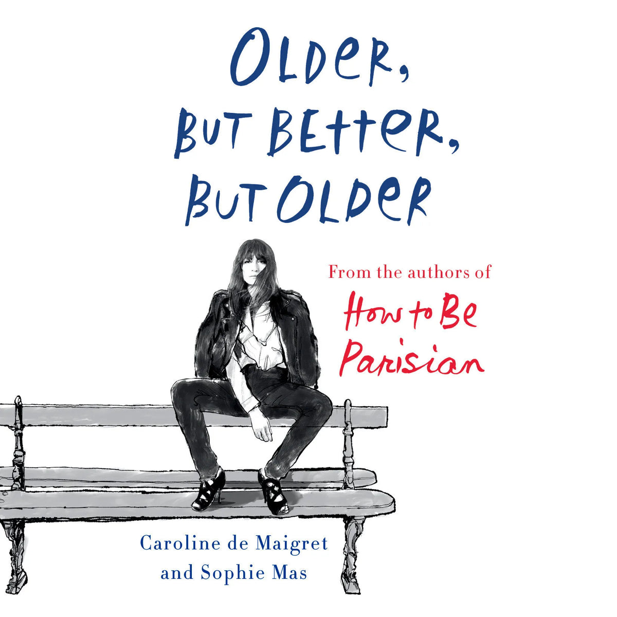 Older, but Better, but Older