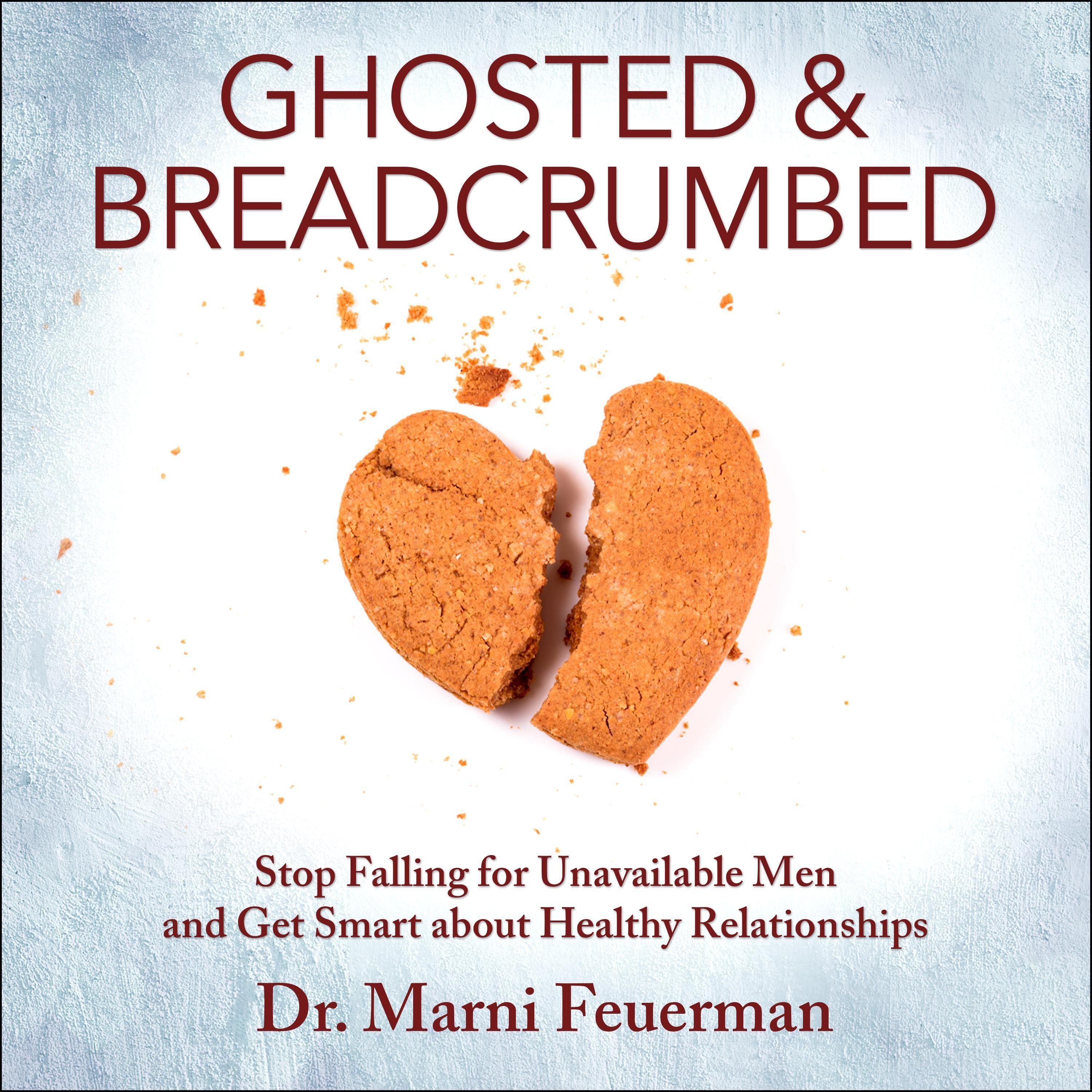 Ghosted and Breadcrumbed