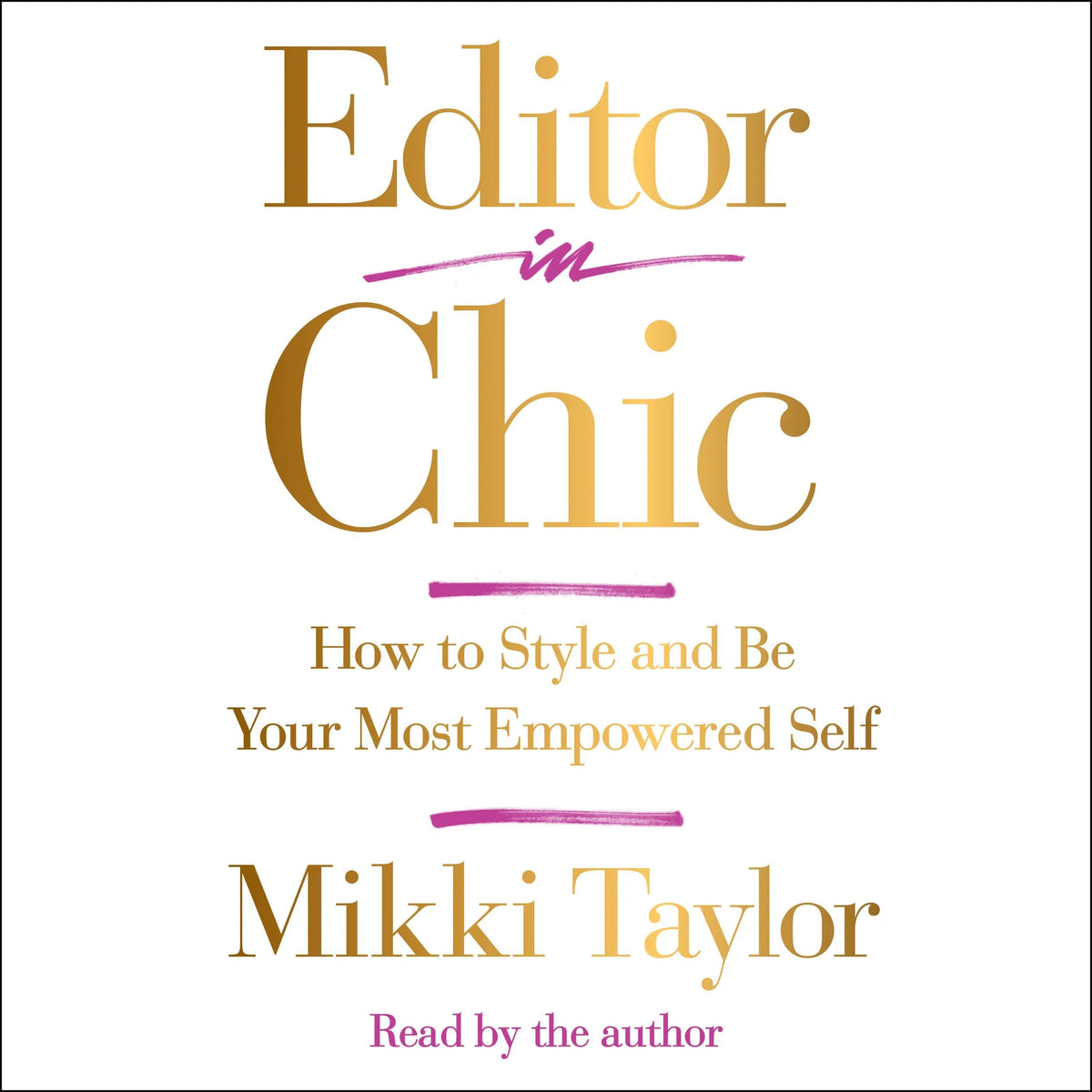 Editor in Chic