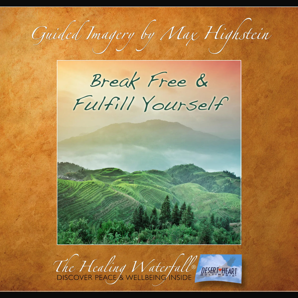 Break Free & Fulfill Yourself