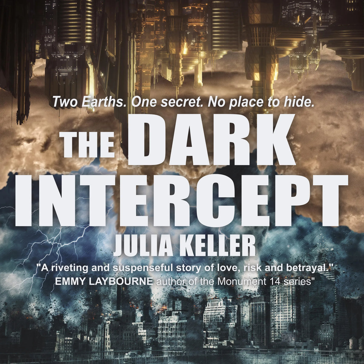 The Dark Intercept