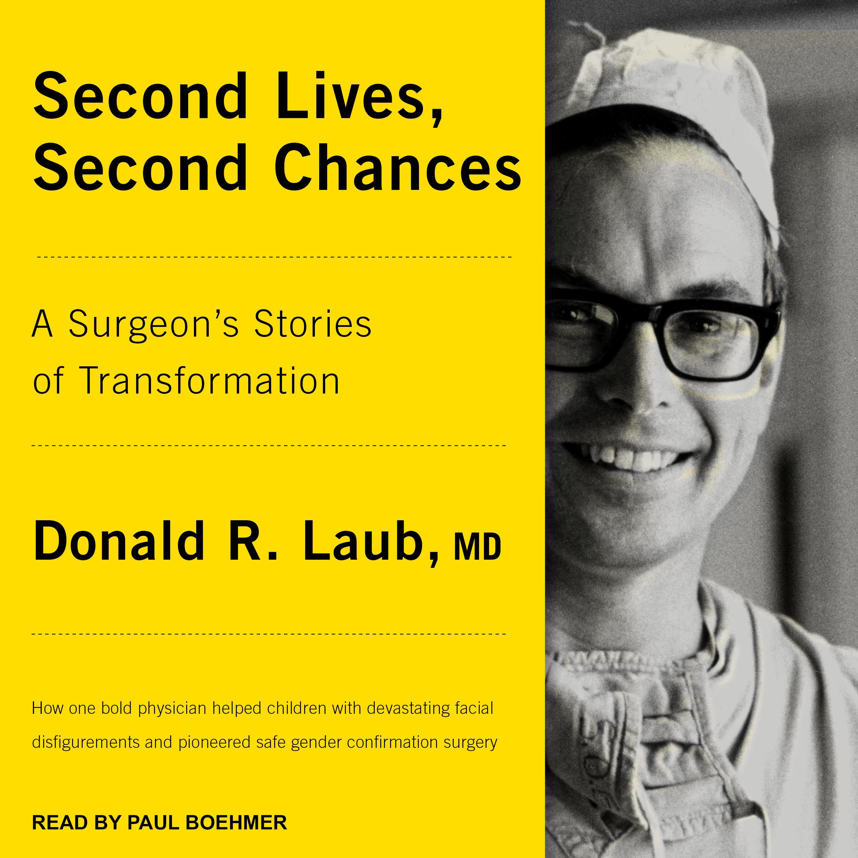 Second Lives, Second Chances