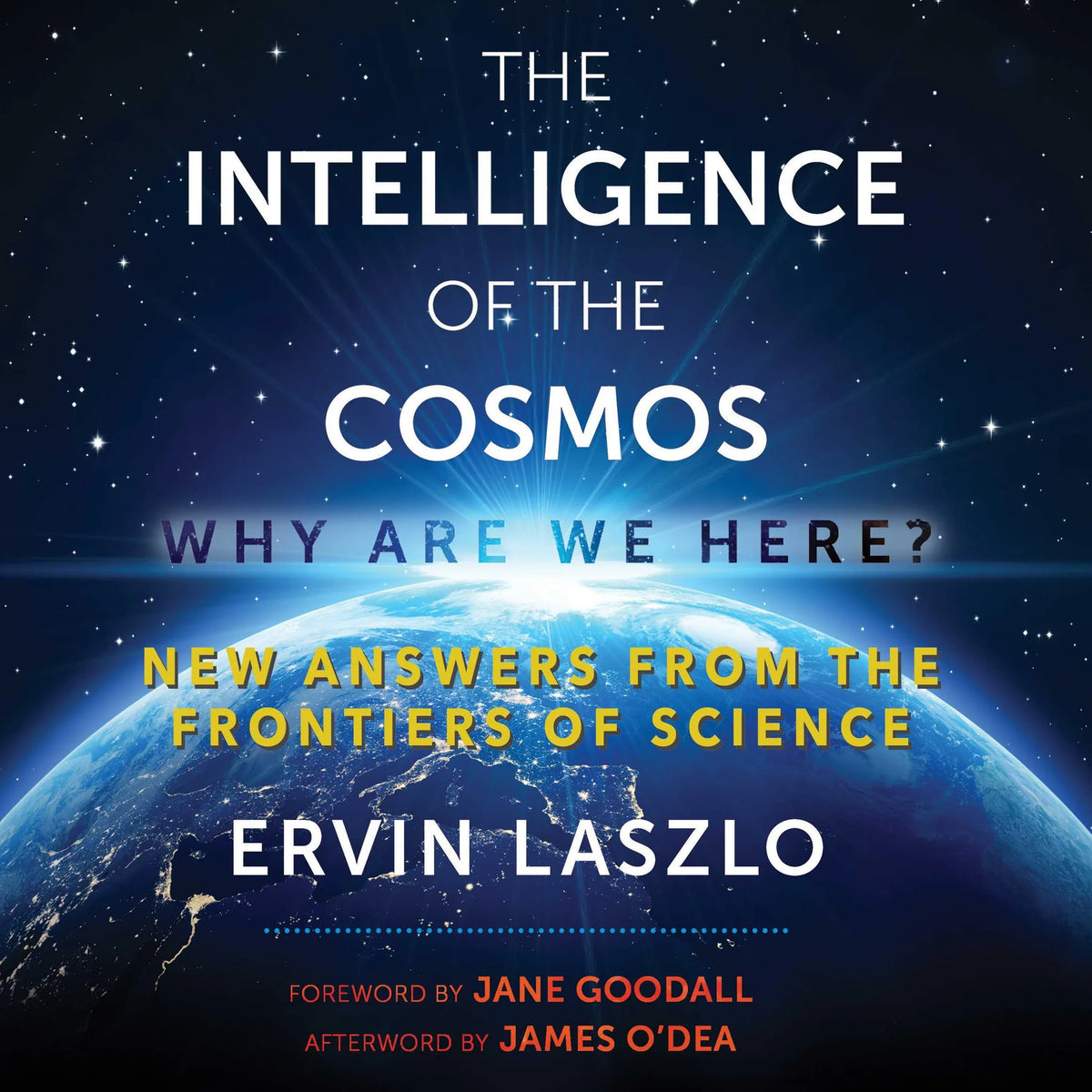 The Intelligence of the Cosmos