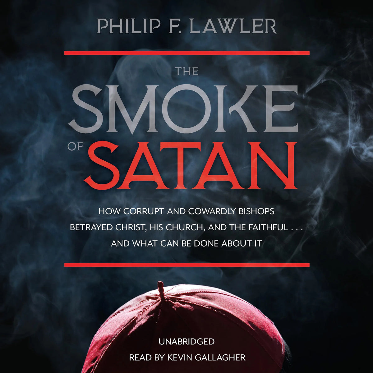The Smoke of Satan