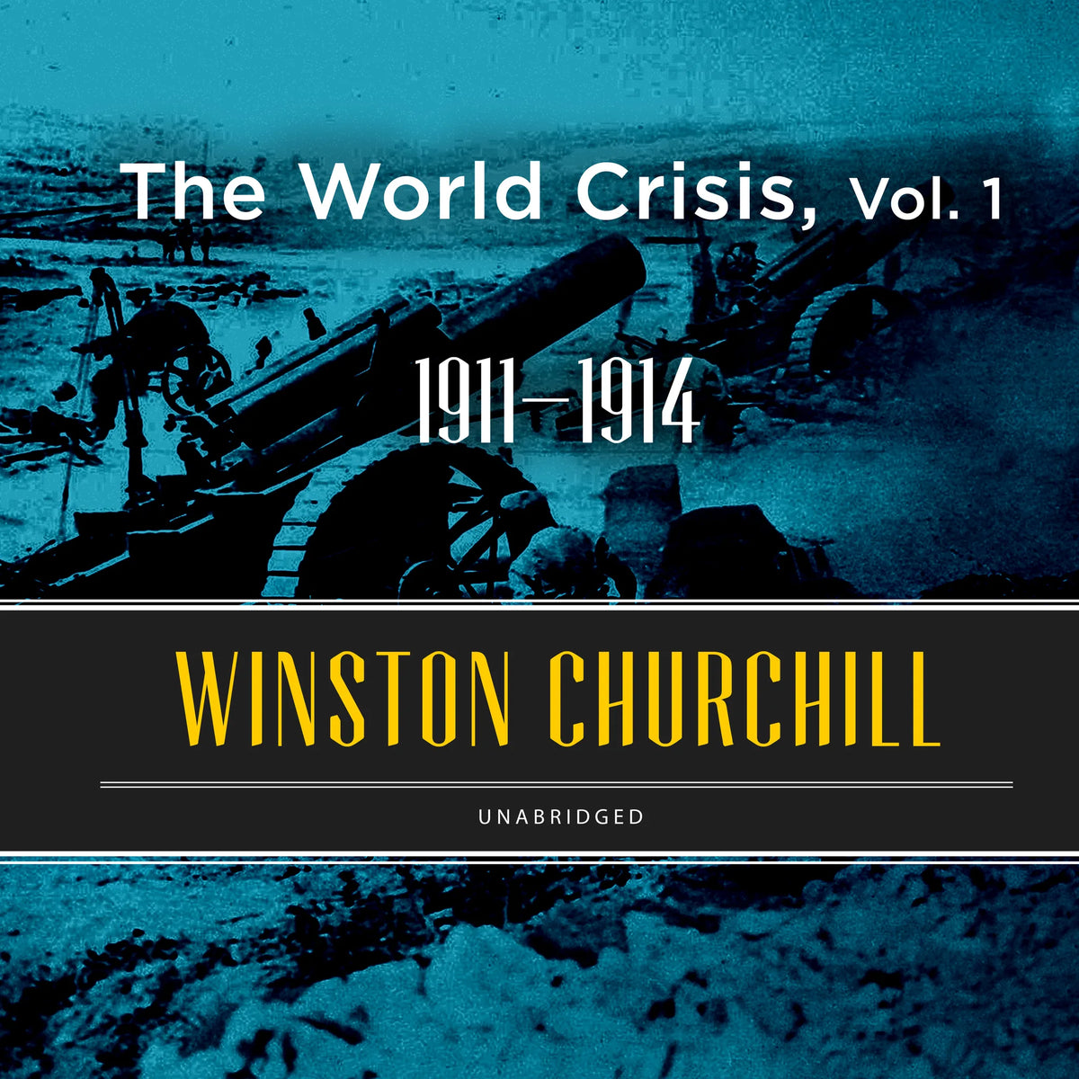 The World Crisis, Vol. 1