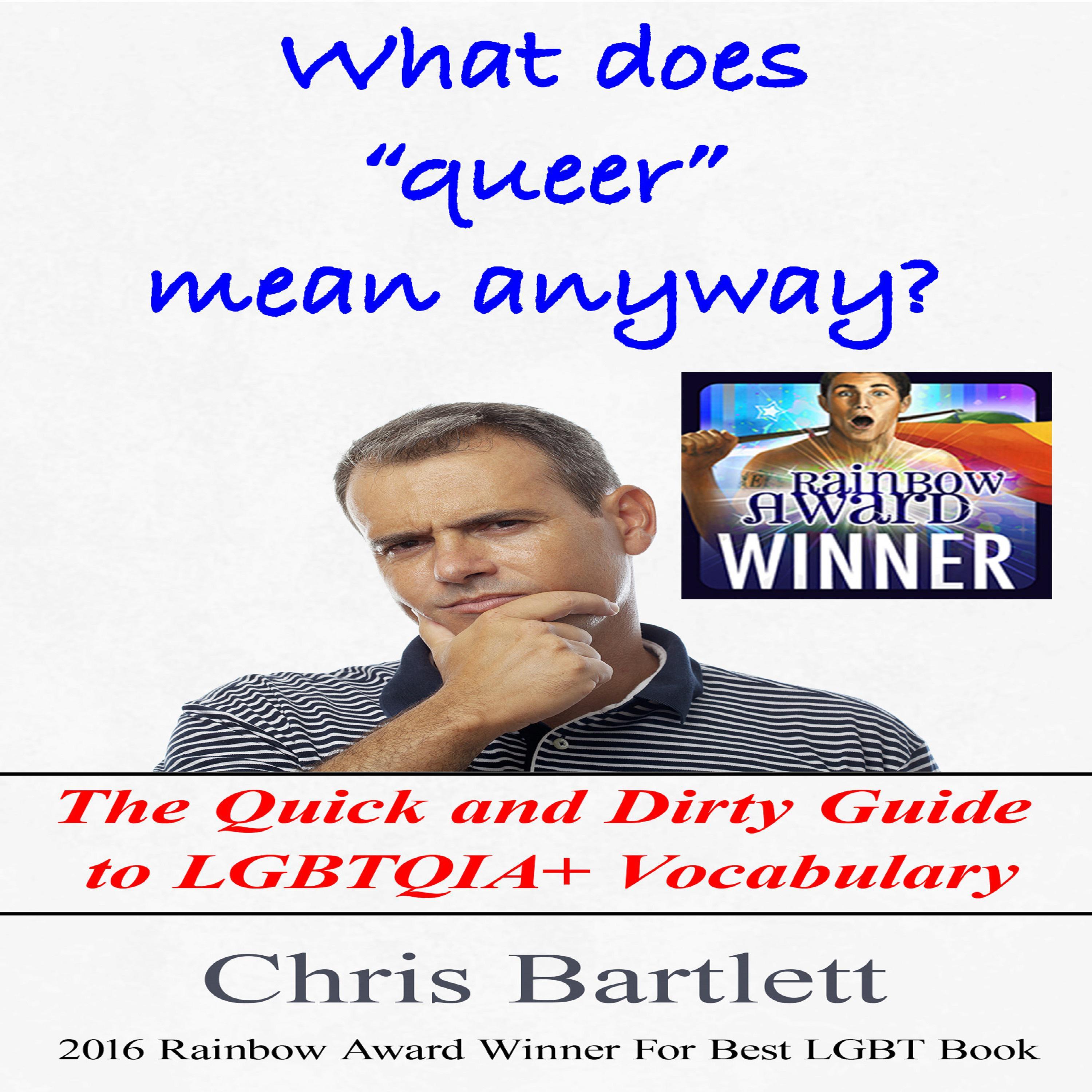 What Does Queer Mean Anyway?