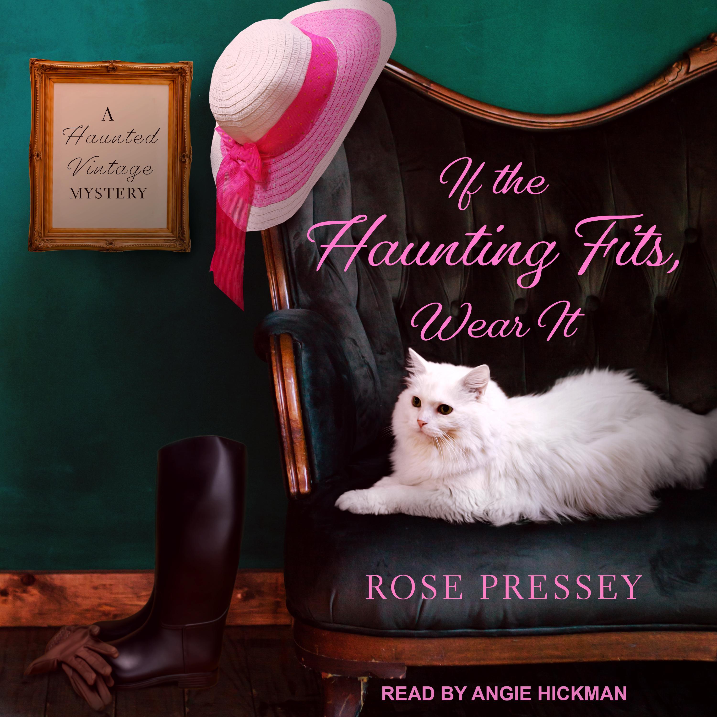 If the Haunting Fits, Wear It