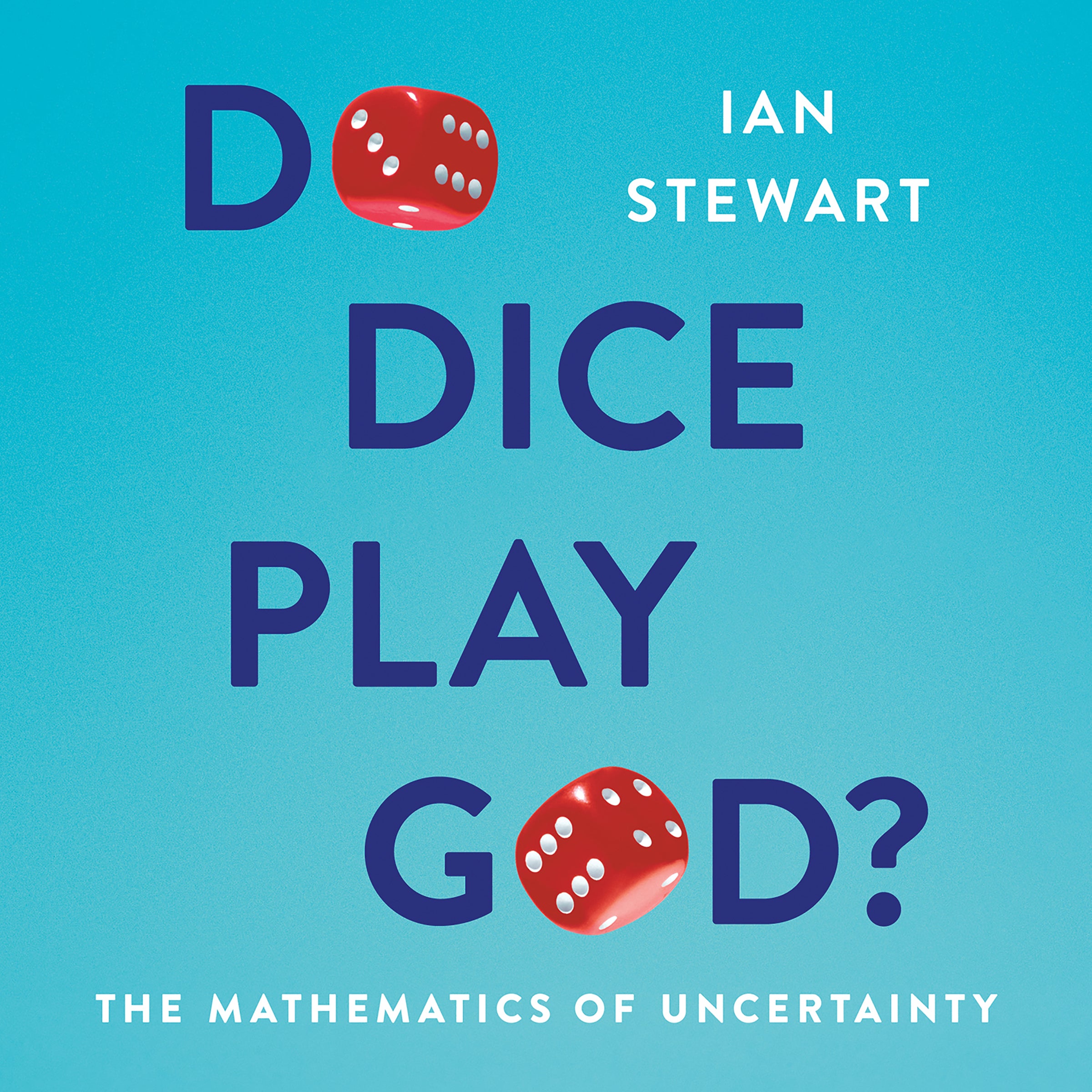 Do Dice Play God?