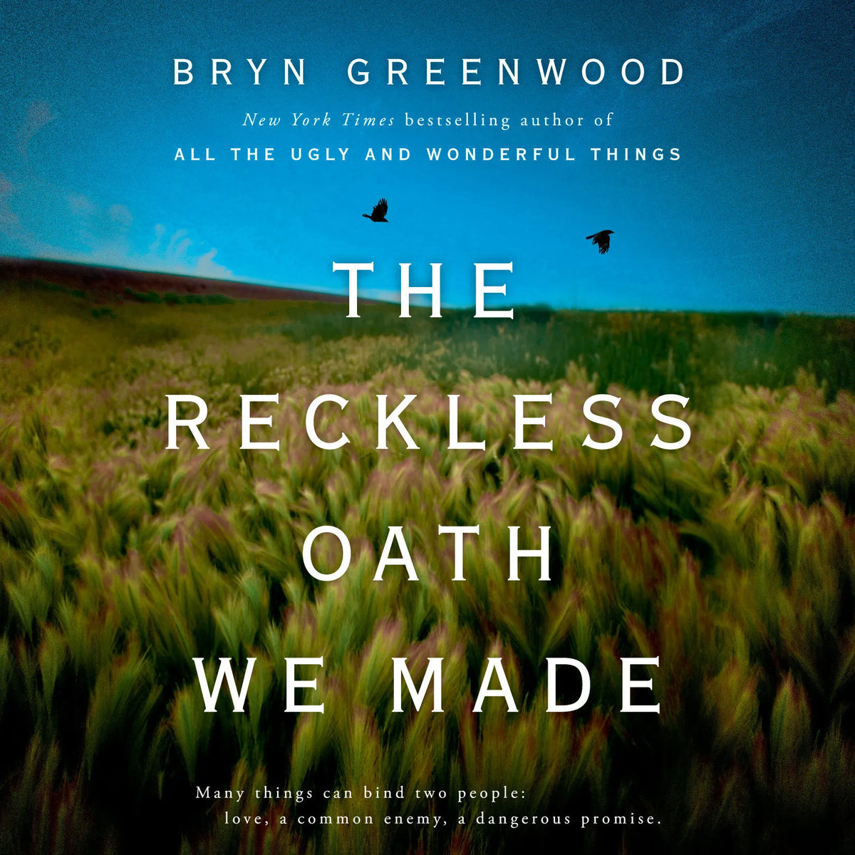 The Reckless Oath We Made