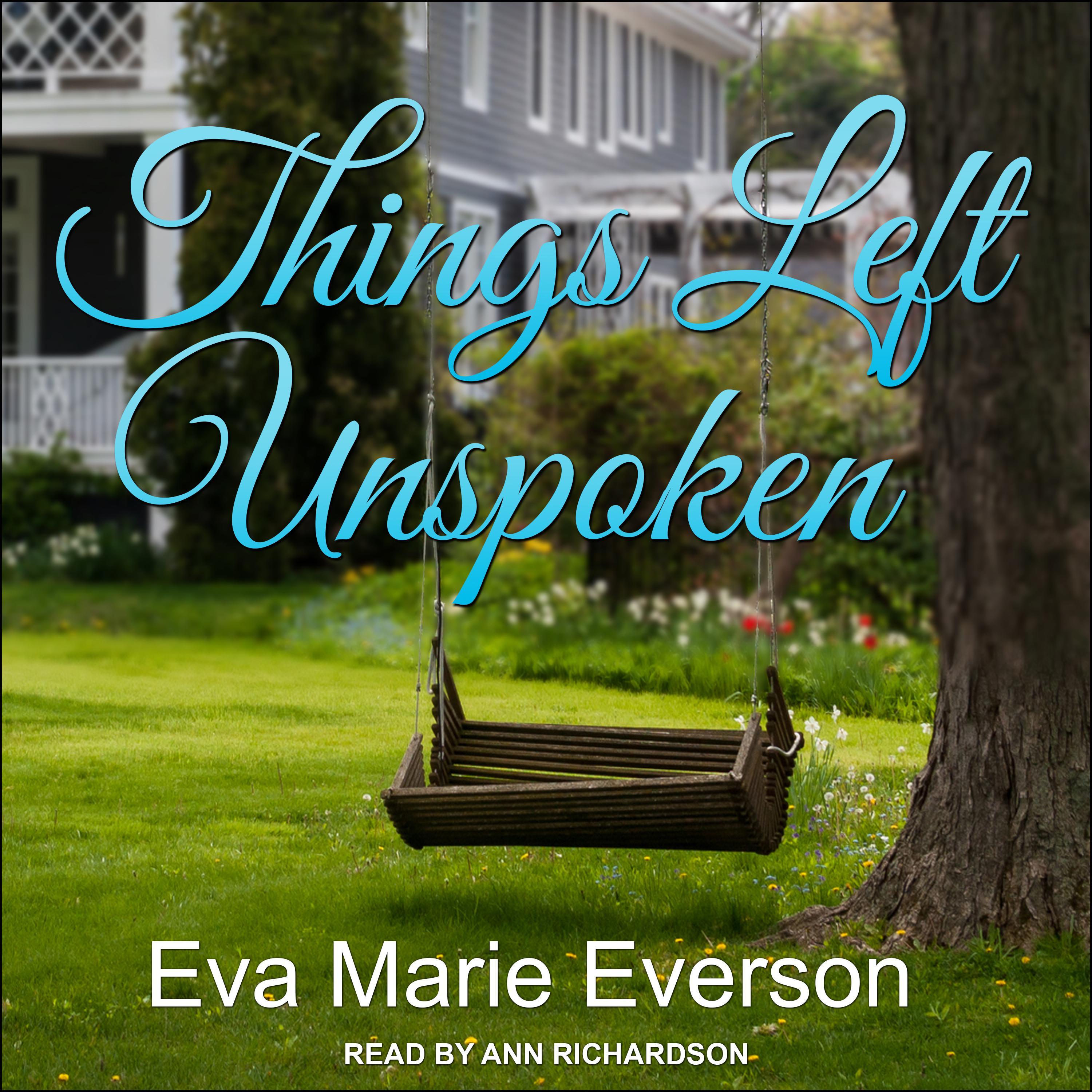 Things Left Unspoken