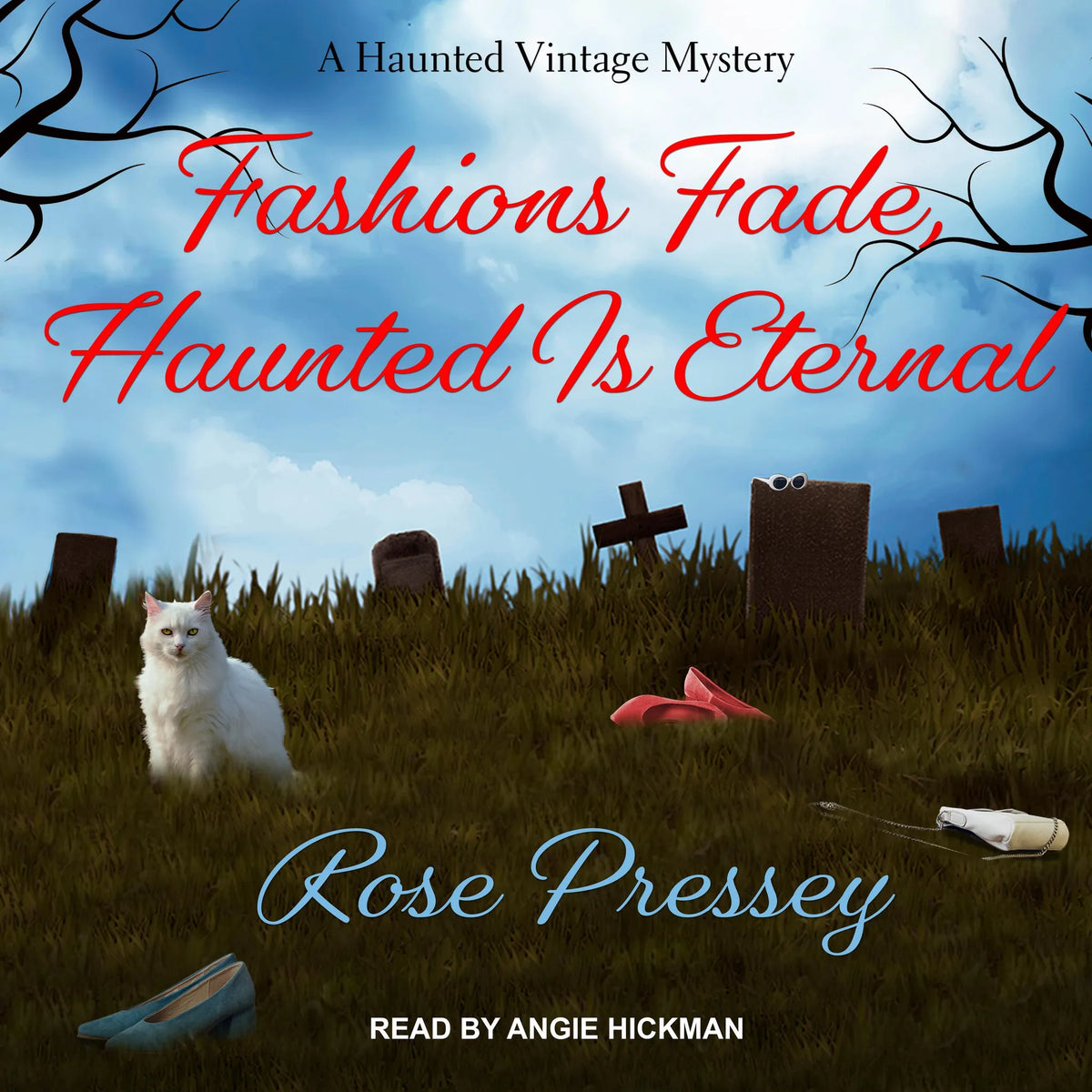 Fashions Fade, Haunted Is Eternal