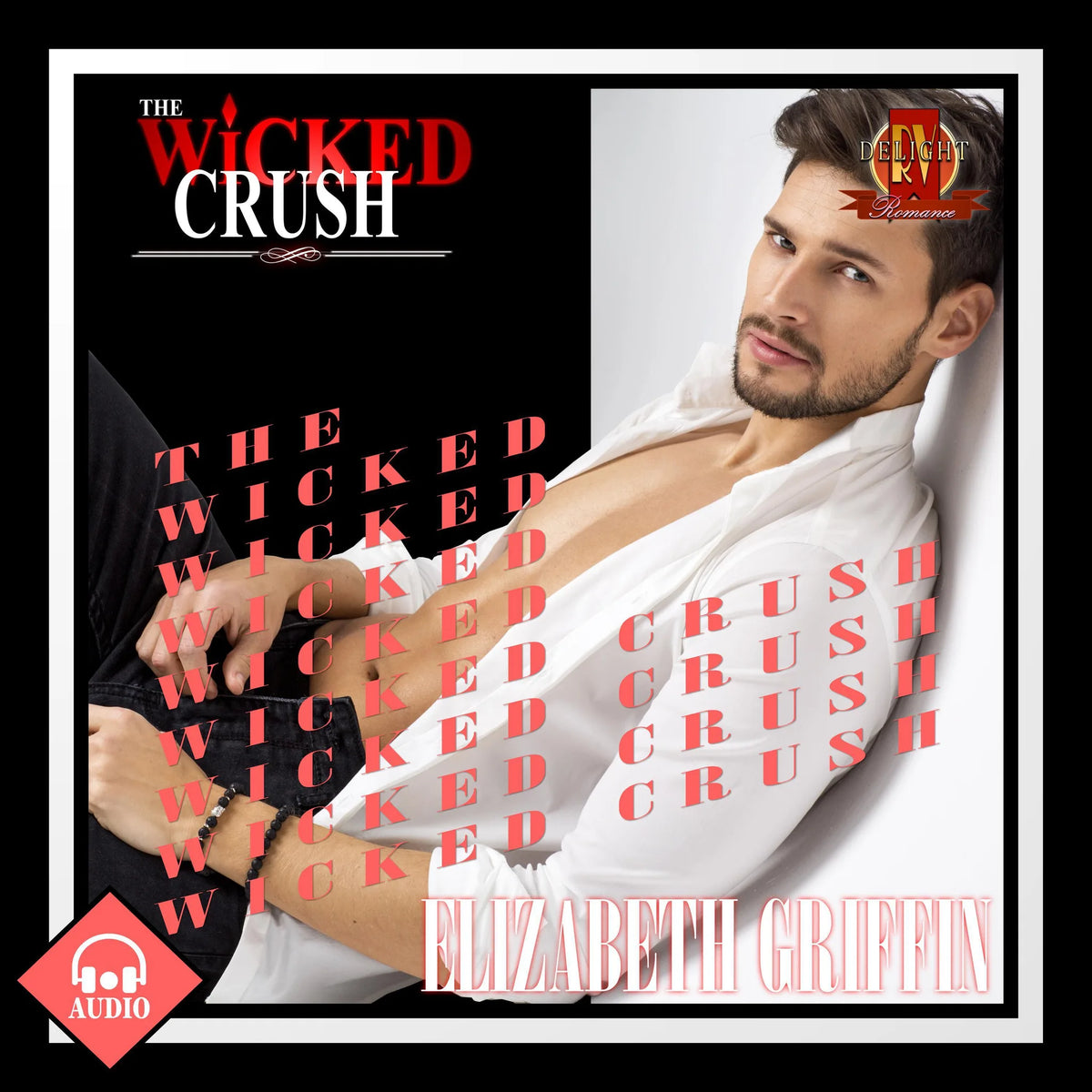 The Wicked Crush