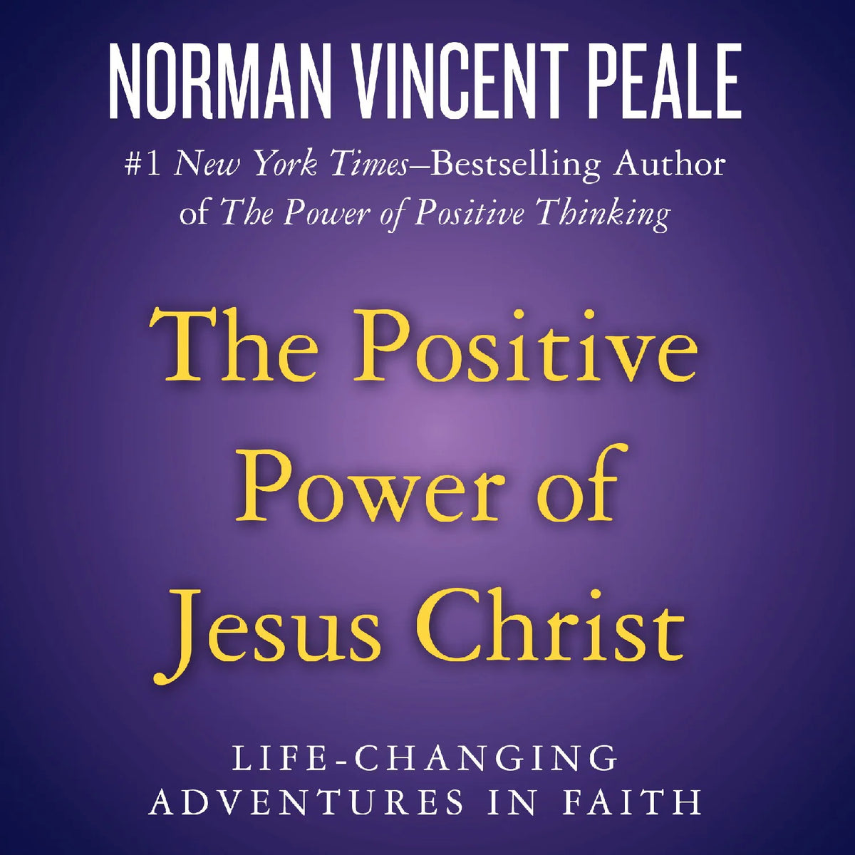 The Positive Power of Jesus Christ