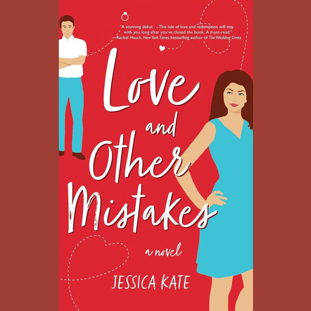 Love and Other Mistakes