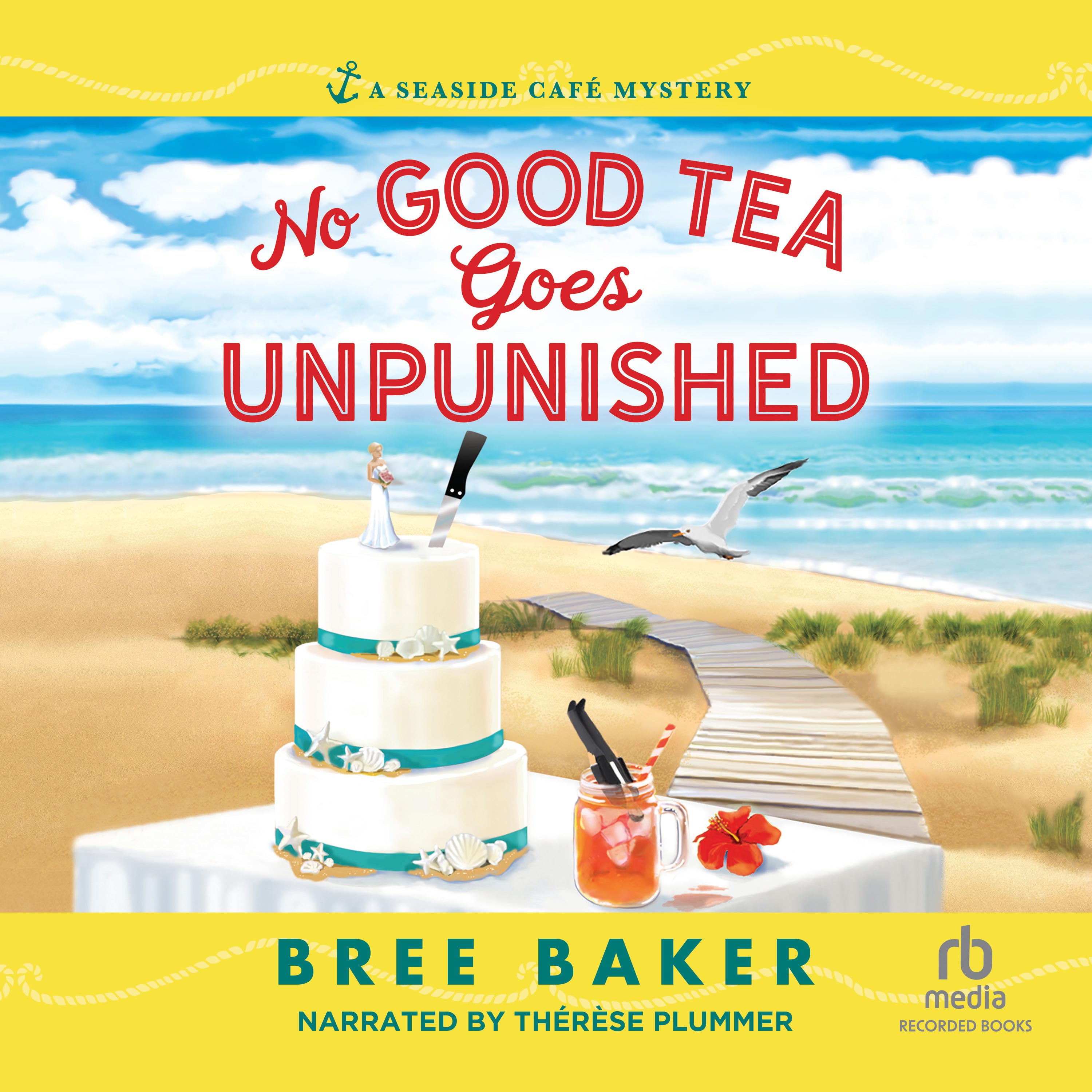No Good Tea Goes Unpunished