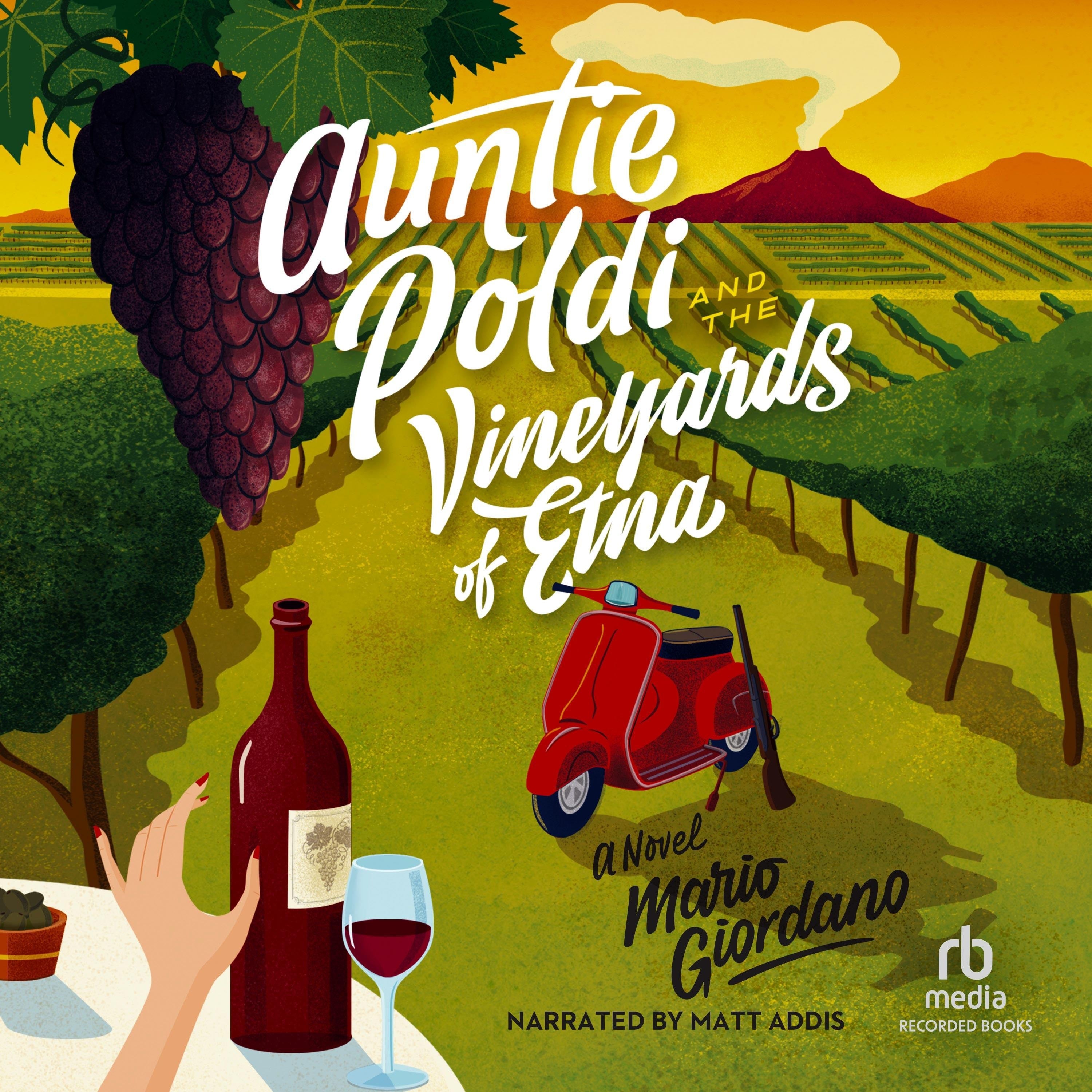 Auntie Poldi and the Vineyards of Etna
