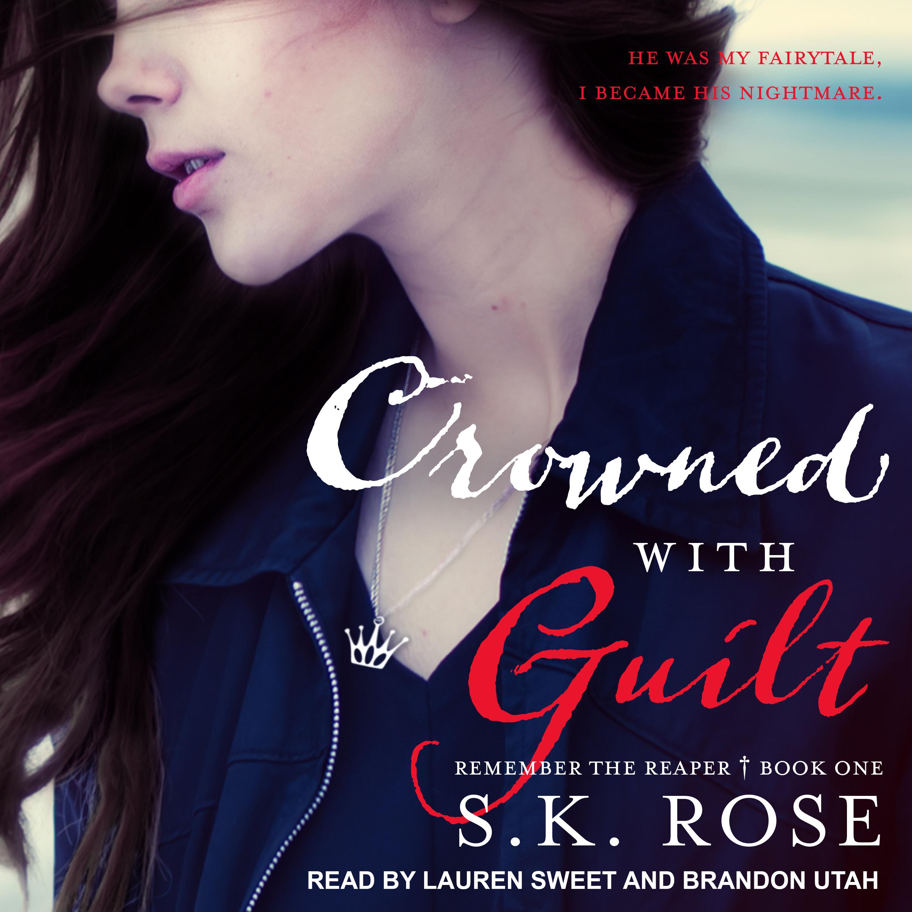 Crowned with Guilt