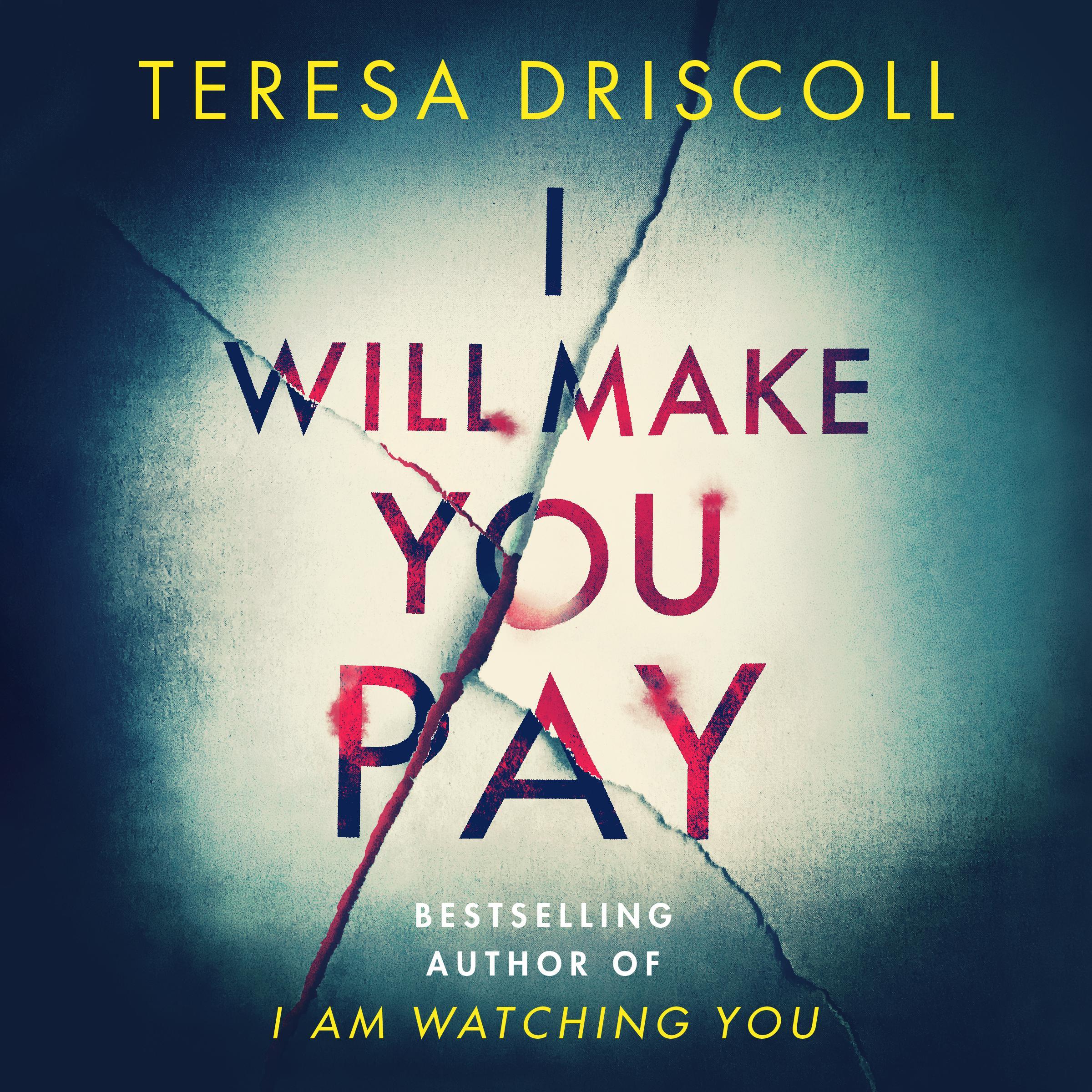 I Will Make You Pay