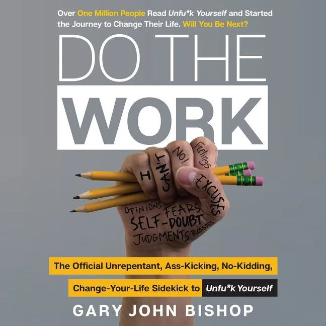 Do the Work