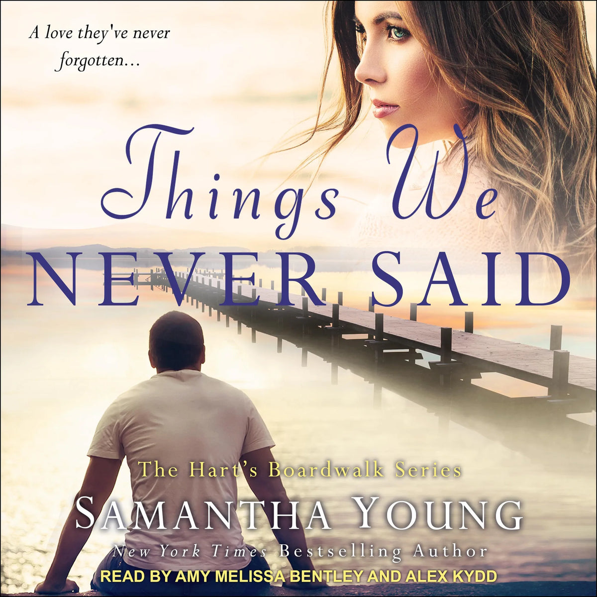 Things We Never Said