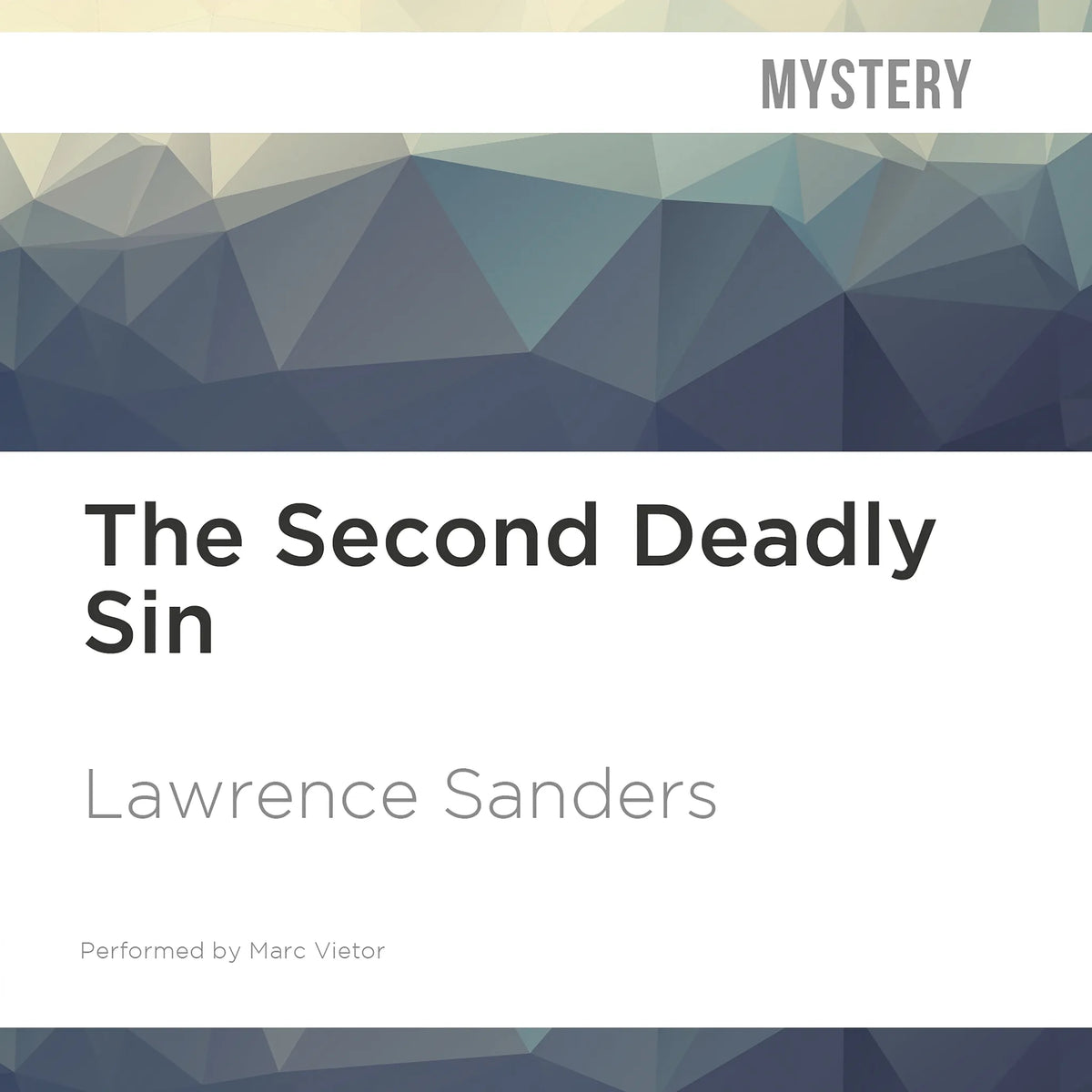 The Second Deadly Sin