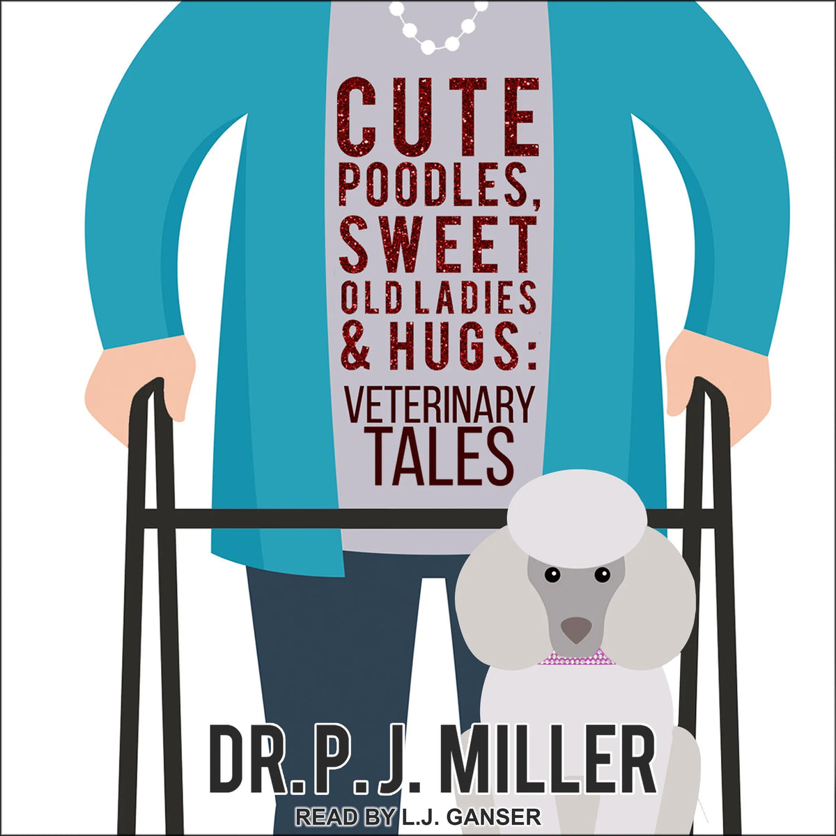 Cute Poodles, Sweet Old Ladies, and Hugs