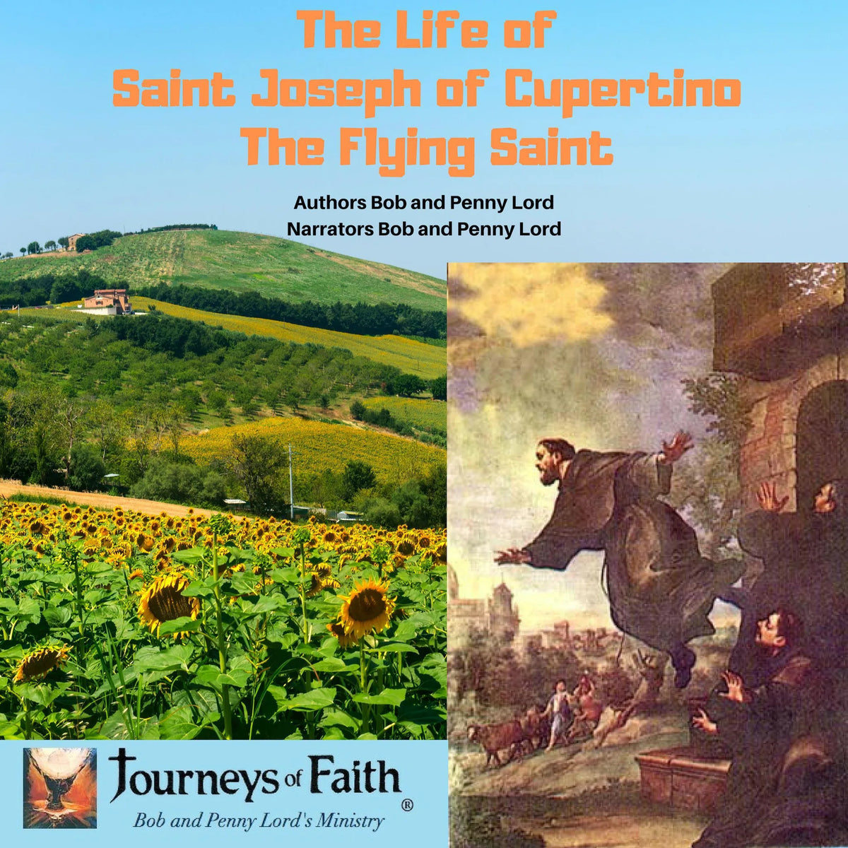 The Life of Saint Joseph of Cupertino