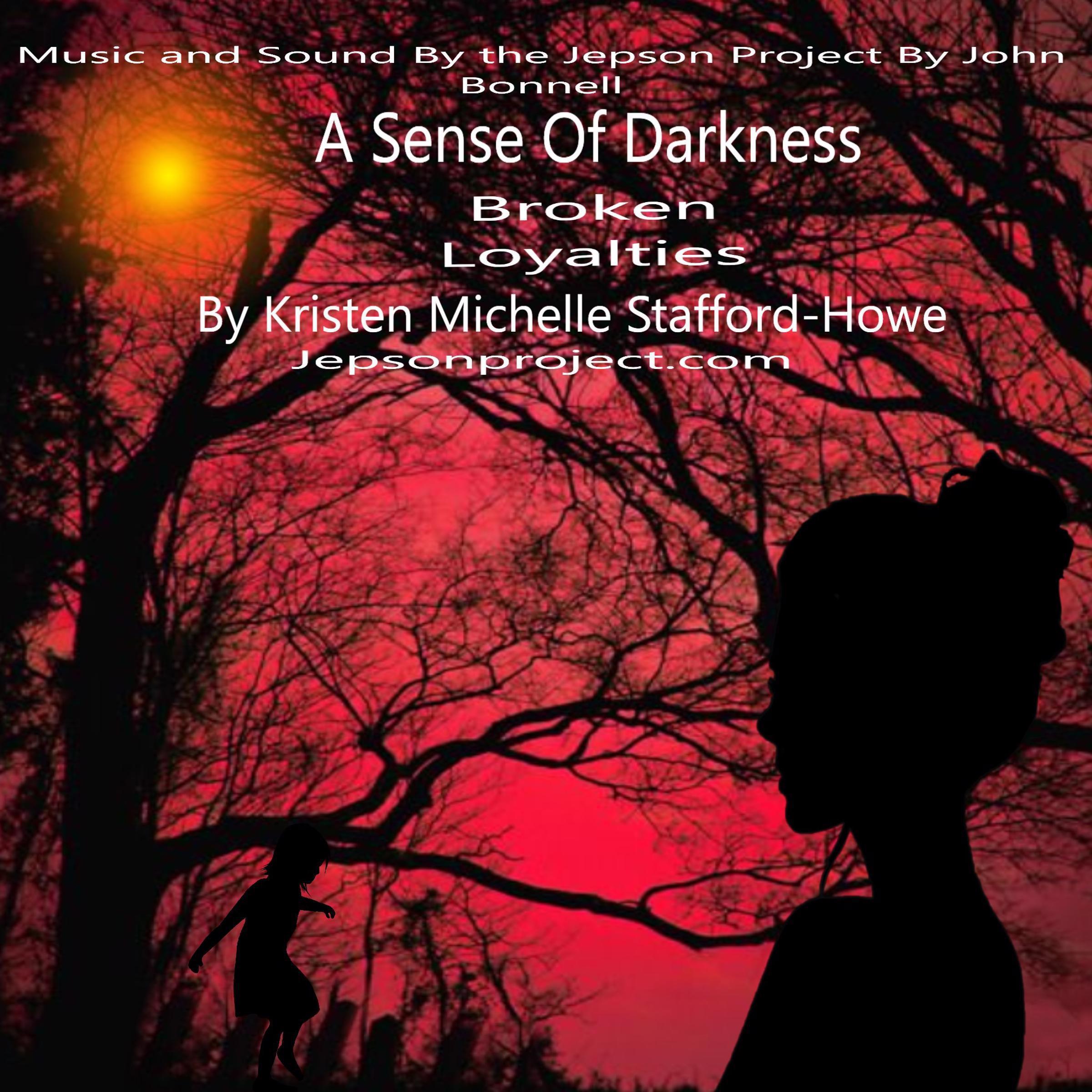 A Sense of Darkness