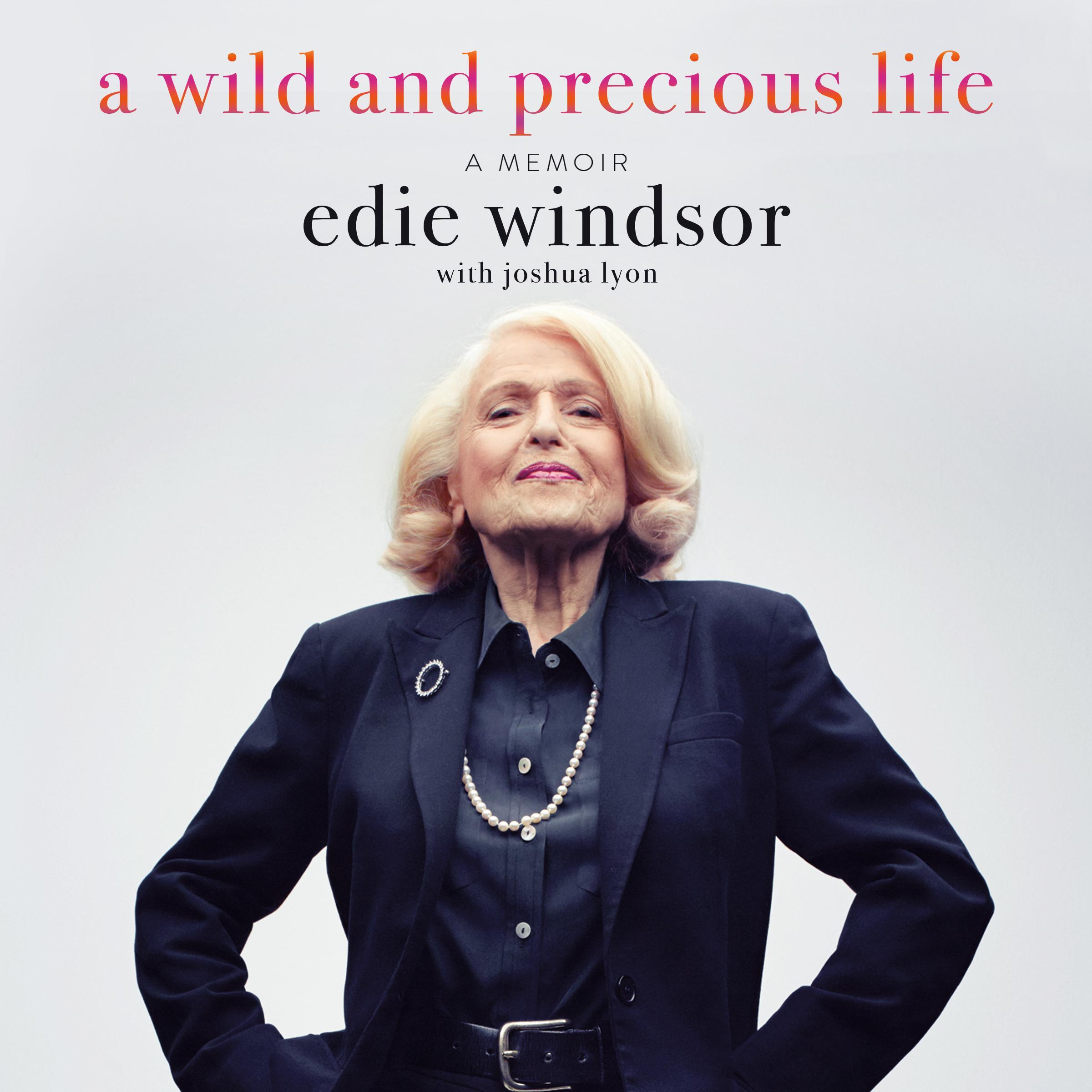 A Wild and Precious Life