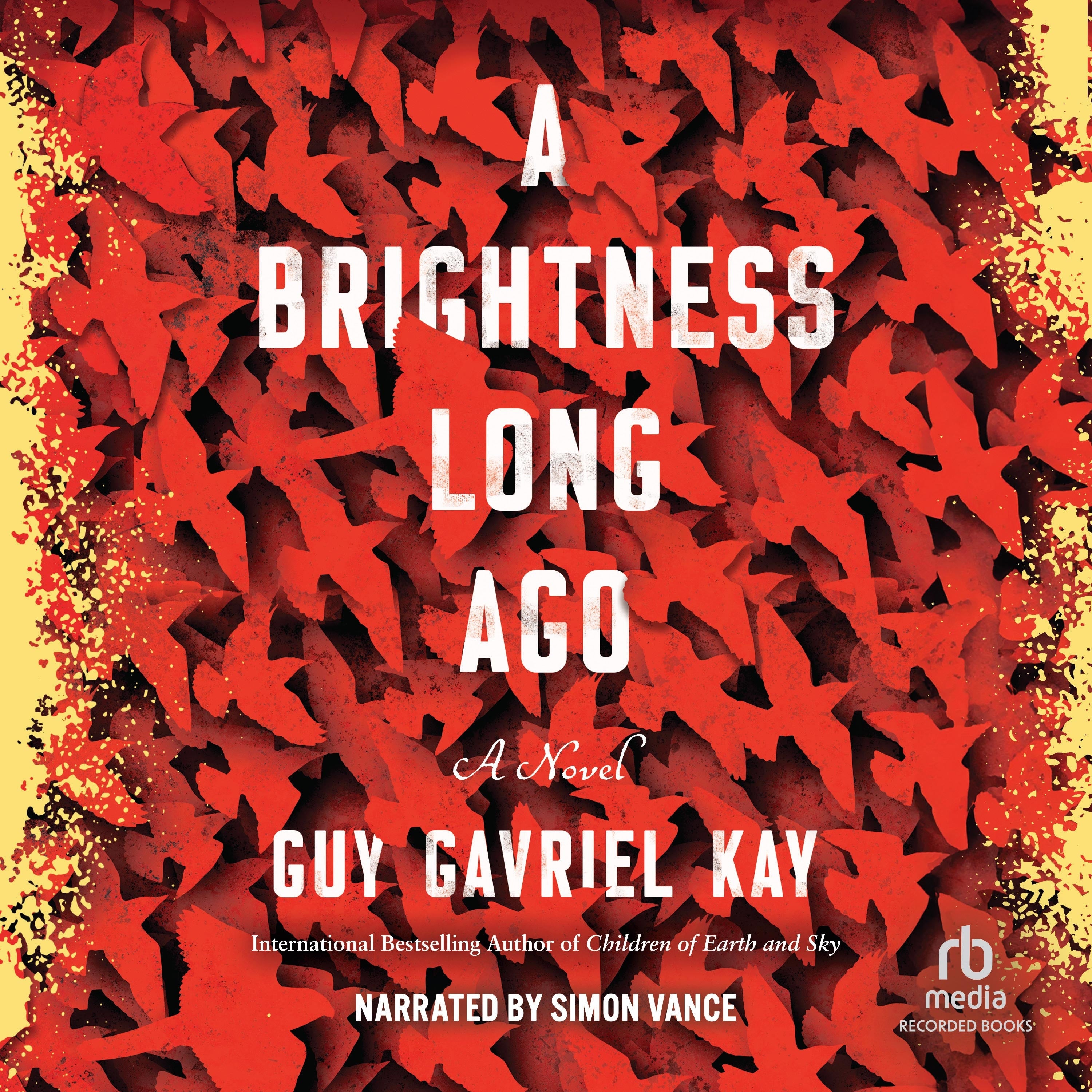 A Brightness Long Ago