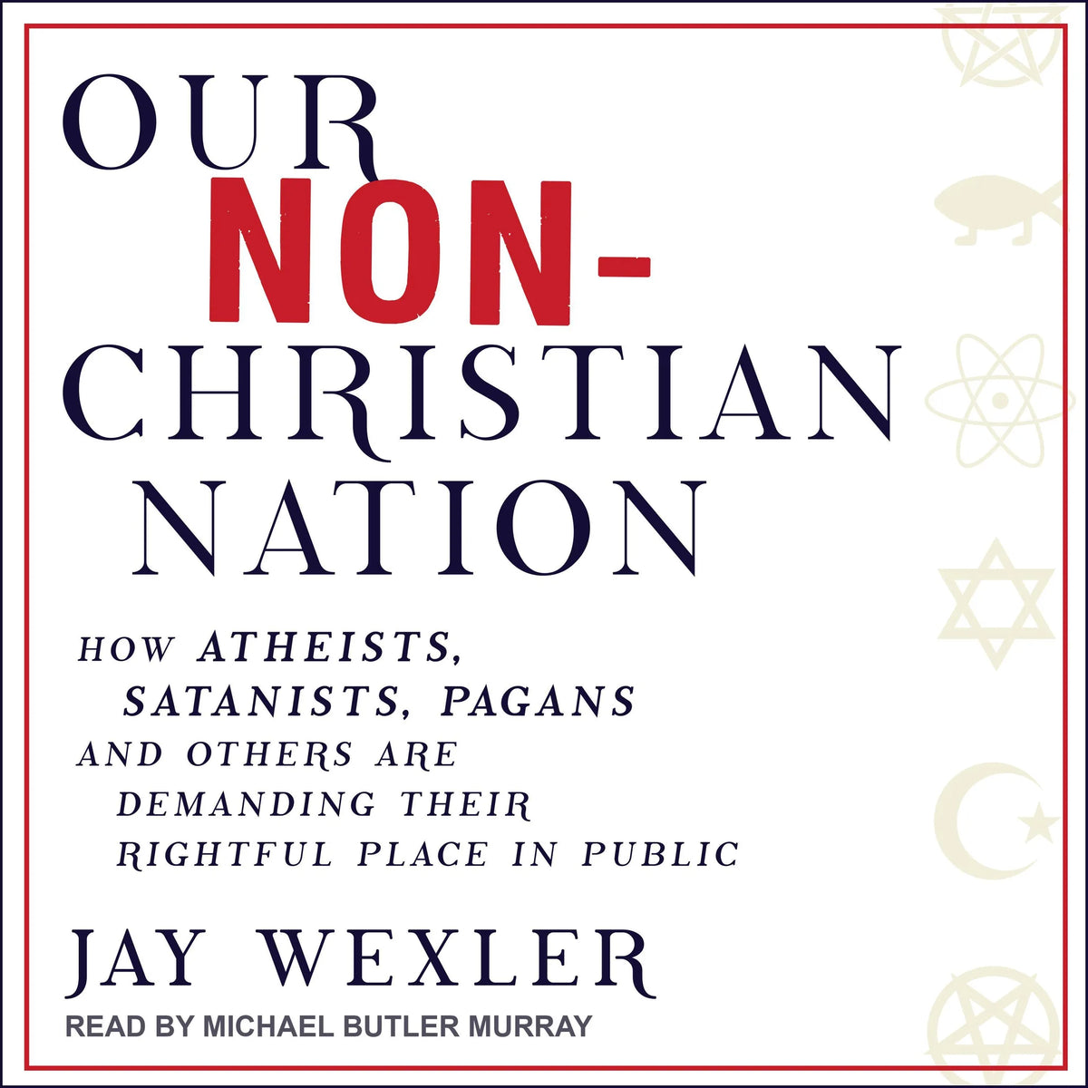 Our Non-Christian Nation