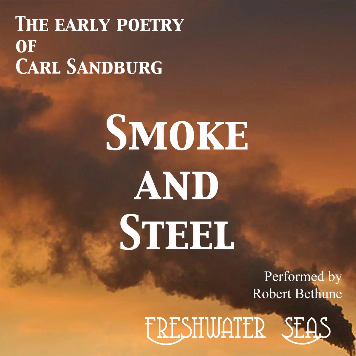 Smoke and Steel