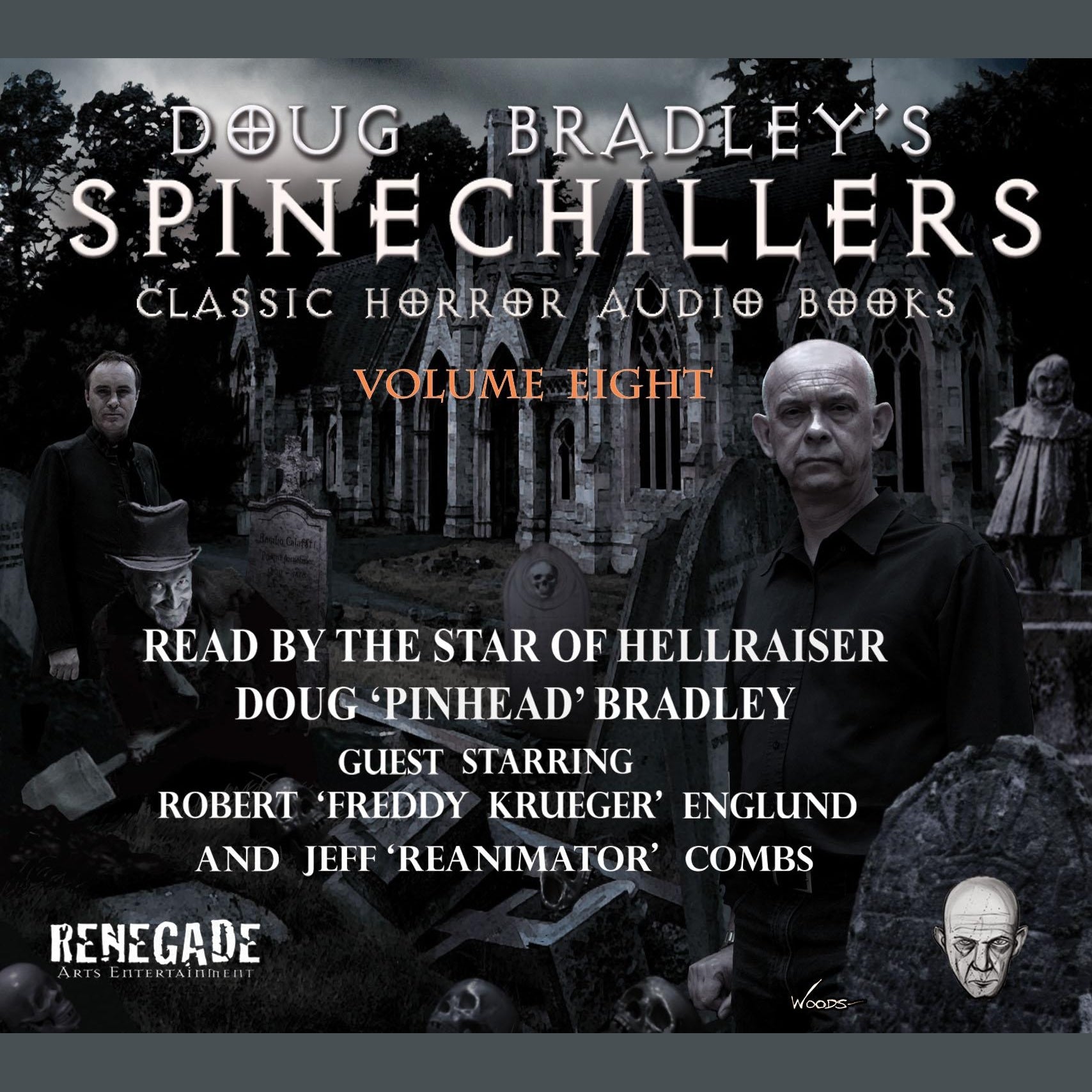 Doug Bradley's Spinechillers Volume Eight